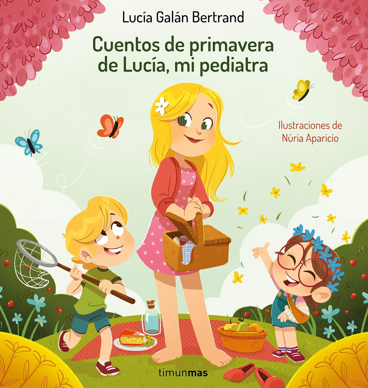Libro: Cuentos de primavera de Lucía, mi pediatra (Cuentos infantiles de Lucía, mi pediatra)