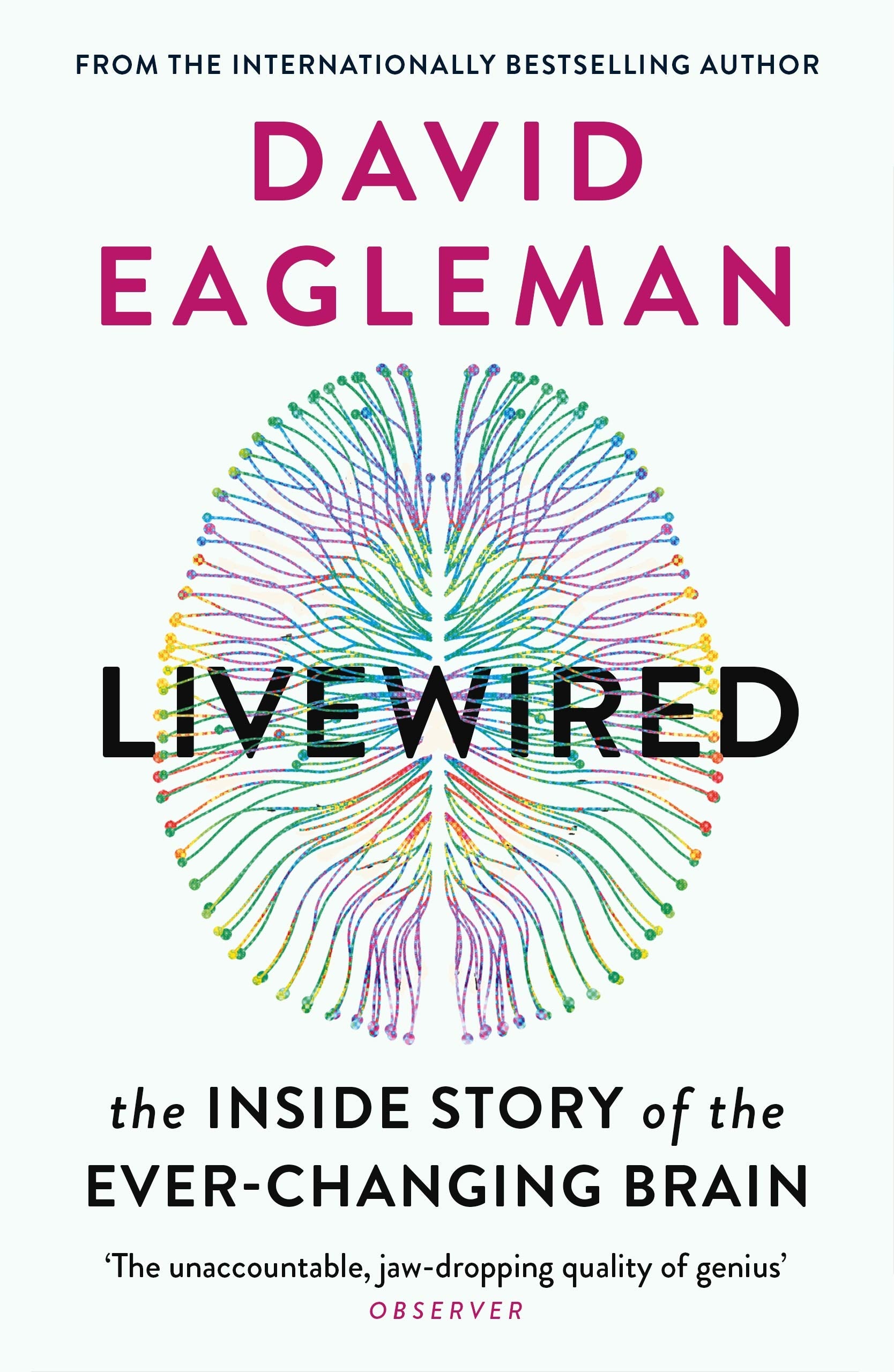 Libro: Livewired: The Inside Story of the Ever-Changing Brain