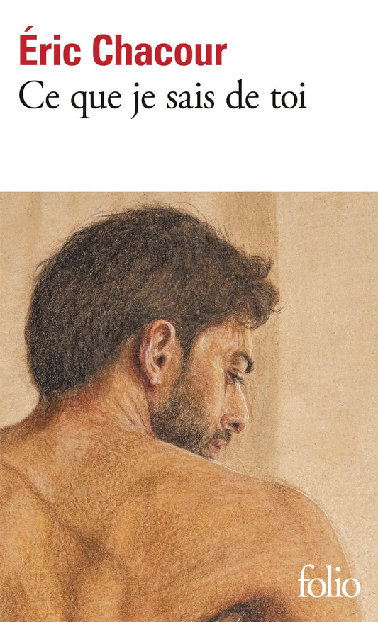 Ce que je sais de toi: Roman