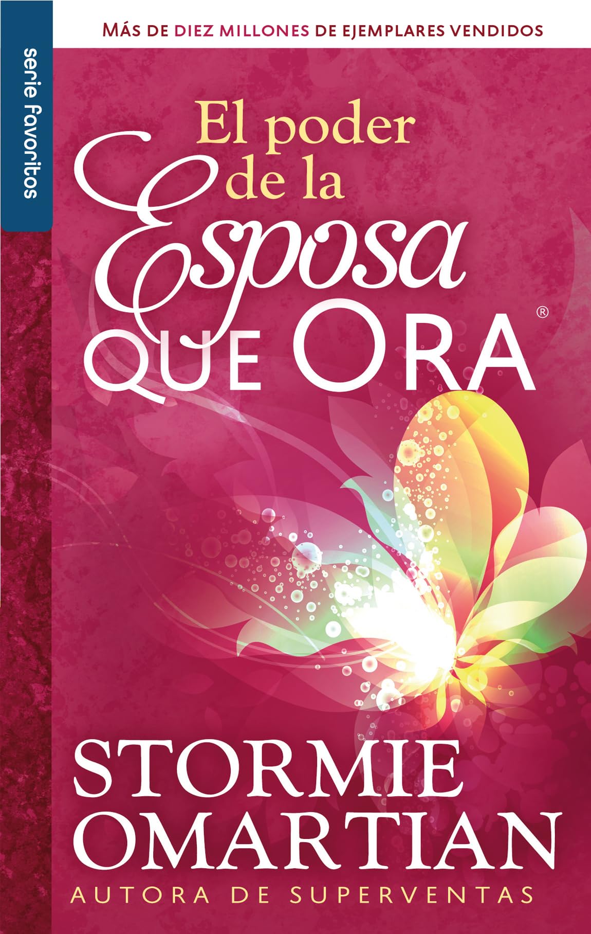 Libro: El poder de la esposa que ora - Serie Favoritos (Spanish Edition)
