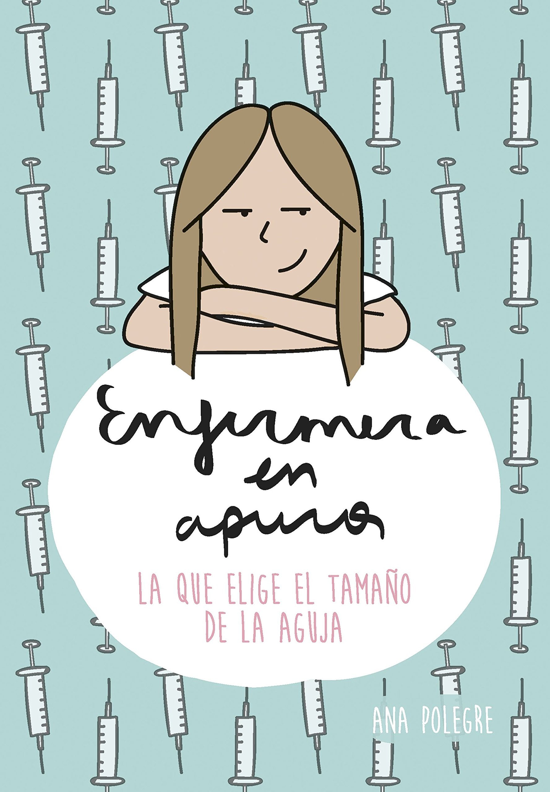Libro: Enfermera en apuros: La que elige el tamaño de la aguja (Zenith Original)