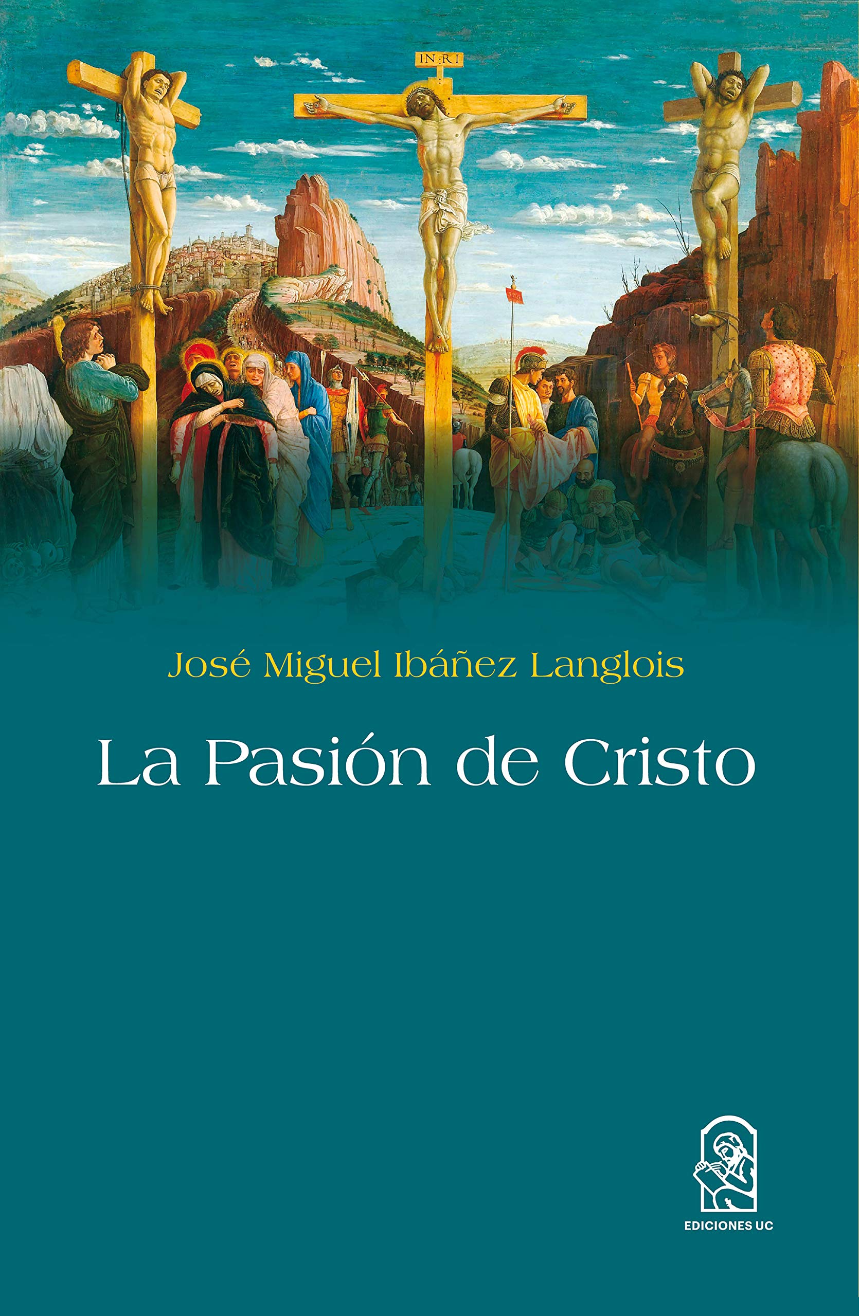 Libro: La pasión de Cristo (Spanish Edition)