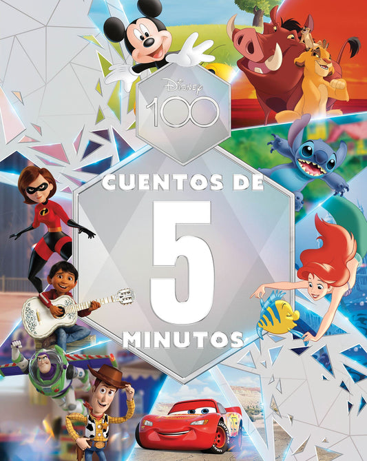 Disney 100. Cuentos de 5 minutos (Disney. Otras propiedades)
