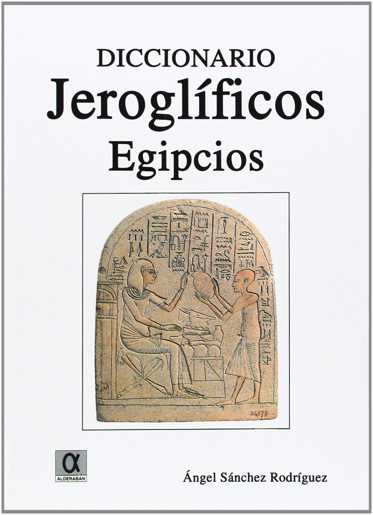 Libro: Diccionario jeroglíficos egipcios