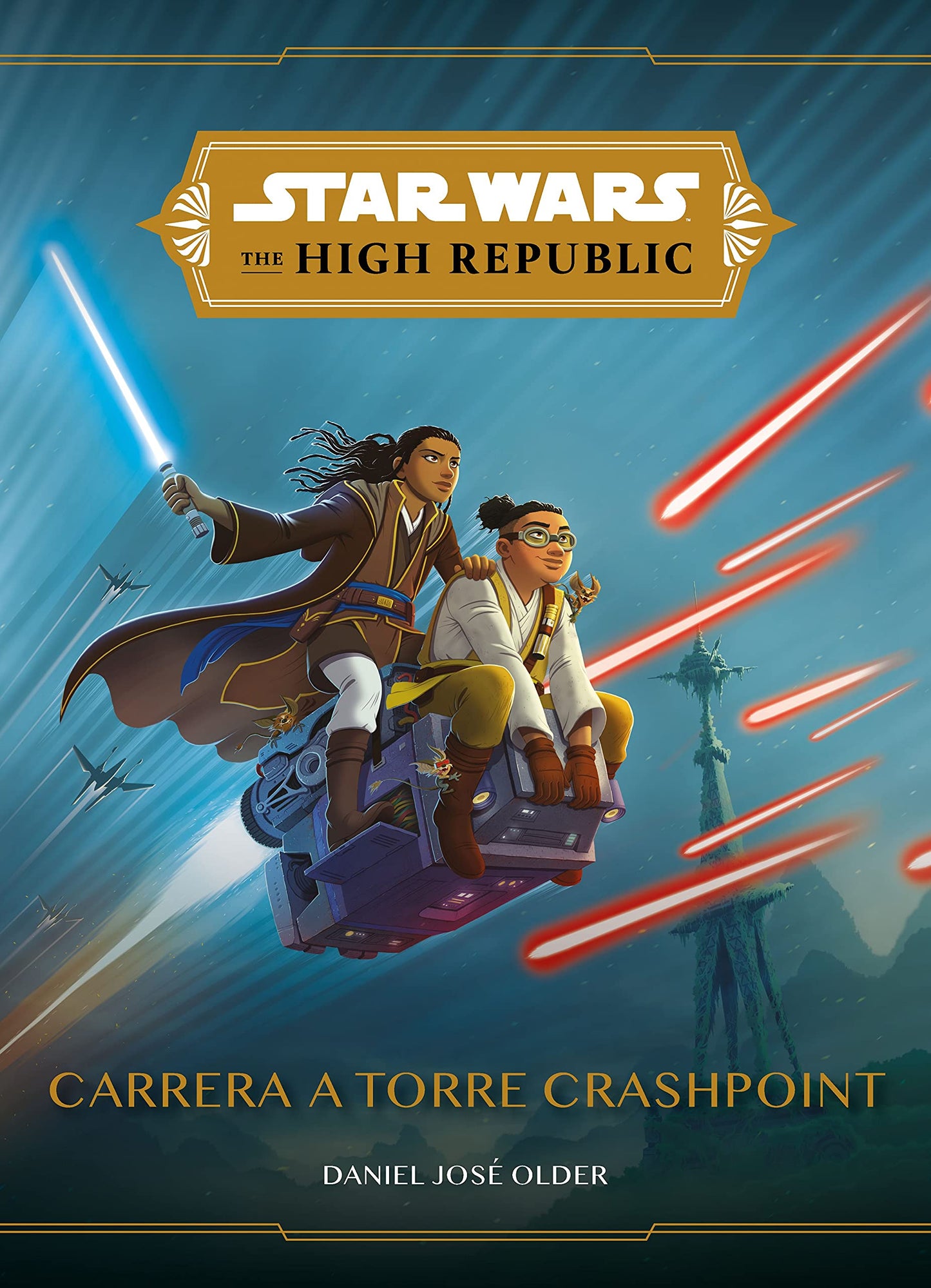 Libro: Star Wars. The High Republic. Carrera a Torre Crashpoint: Narrativa