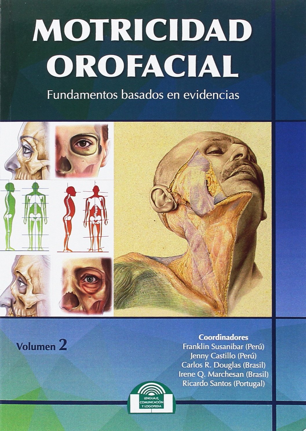 Libro: Motricidad Orofacial. Fundamentos basados en evidencias. Volumen II