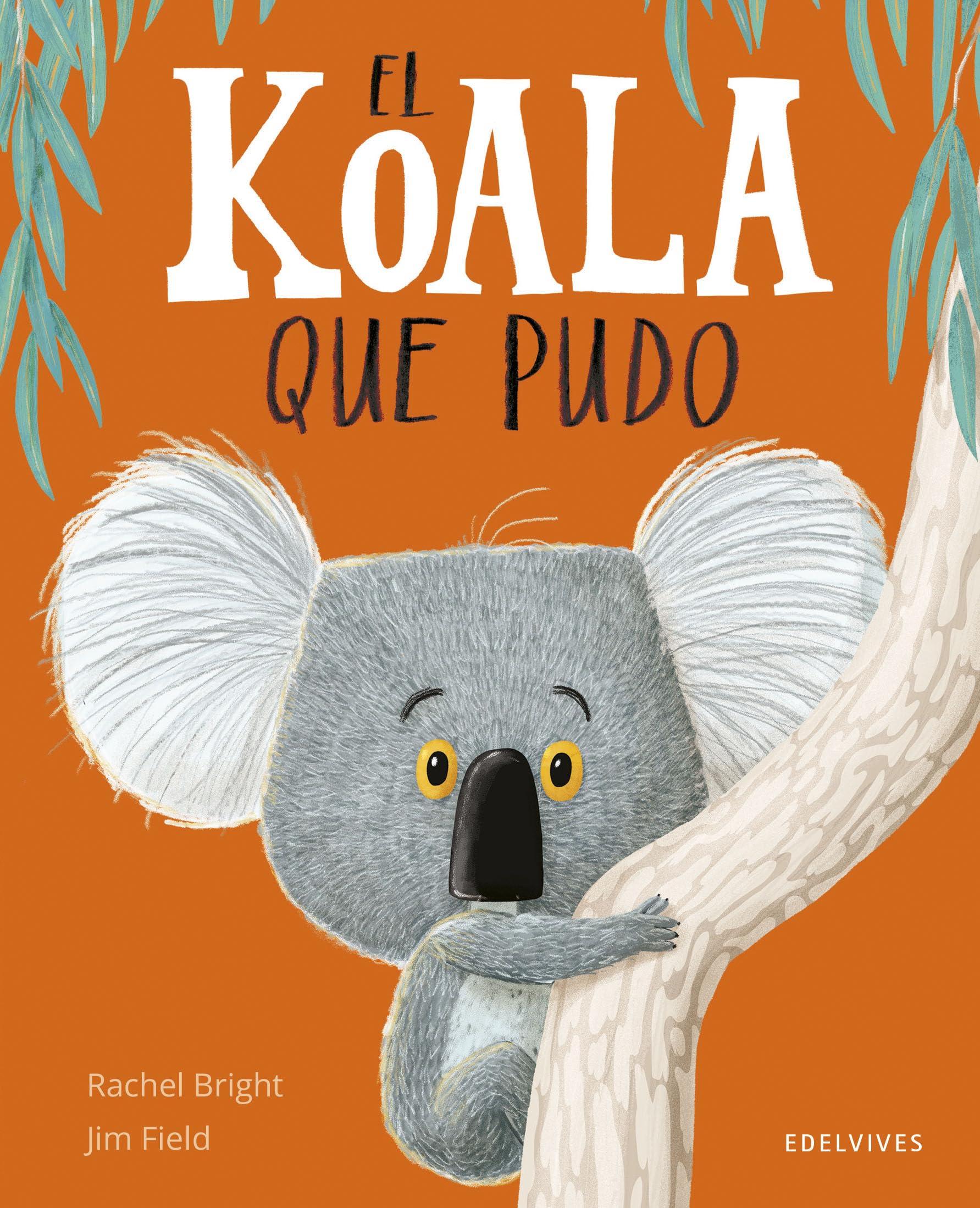 Libro: El koala que pudo (Álbumes ilustrados)