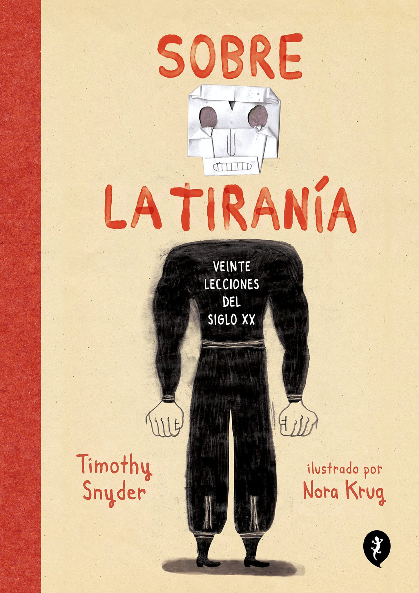 Libro: Sobre la tiranía (Salamandra Graphic)