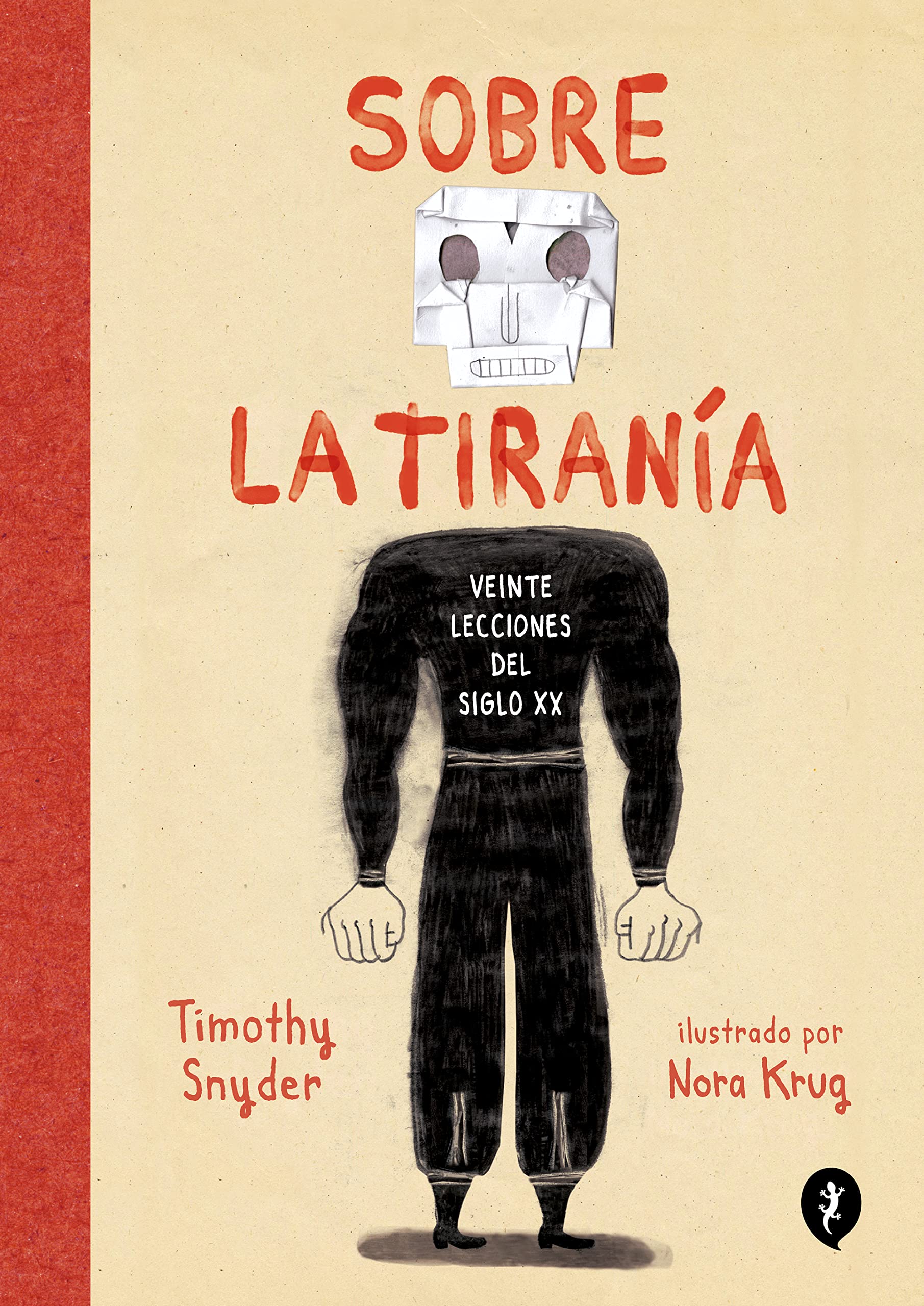 Libro: Sobre la tiranía (Salamandra Graphic)
