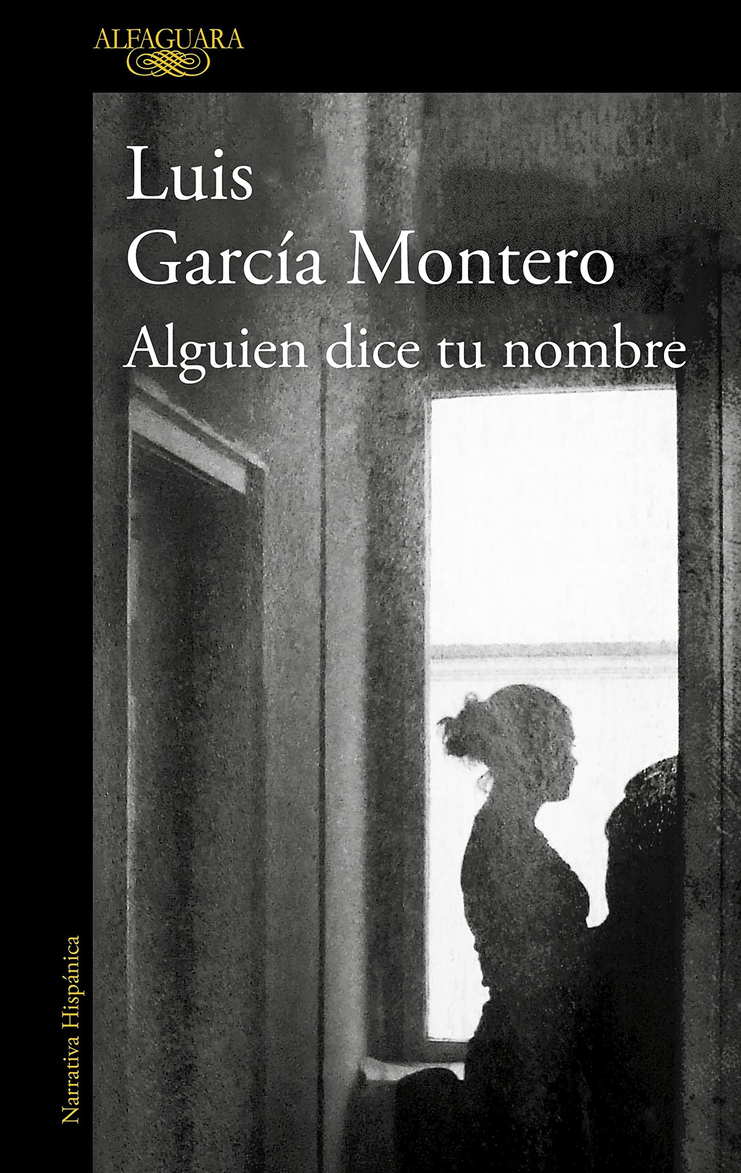 Libro: Alguien dice tu nombre (Hispánica)