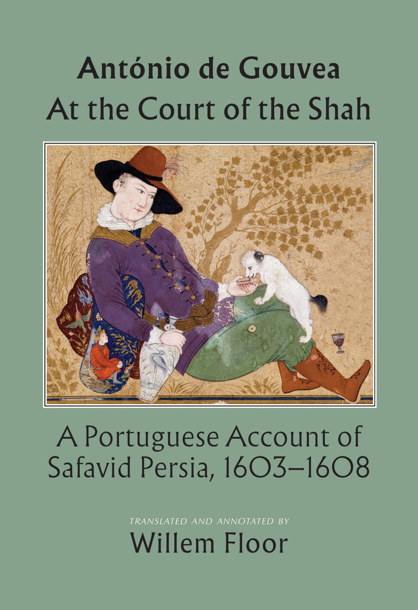 Libro: At the Court of the Shah: A Portuguese Account of Safavid Persia, 1603-1608