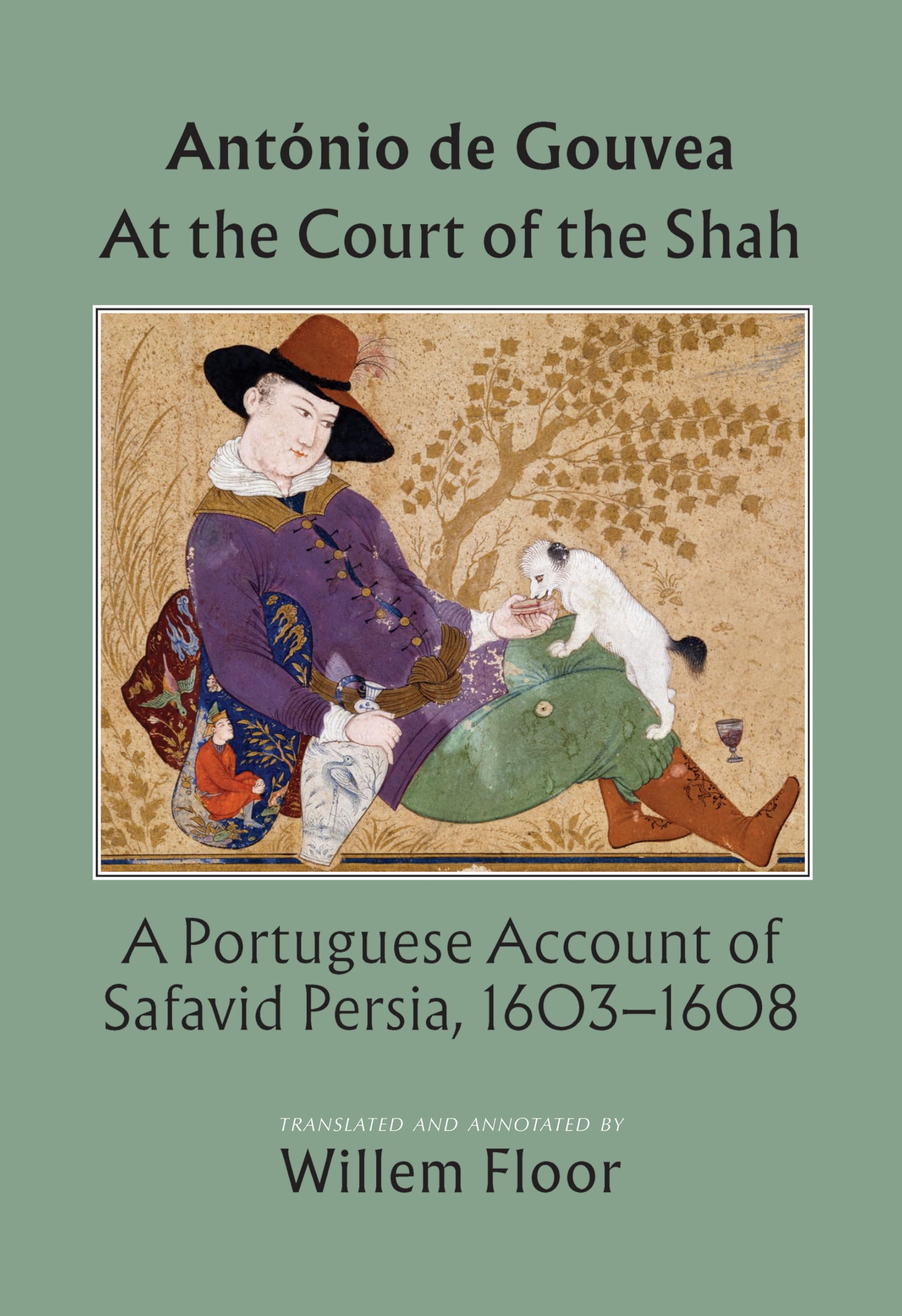 Libro: At the Court of the Shah: A Portuguese Account of Safavid Persia, 1603-1608