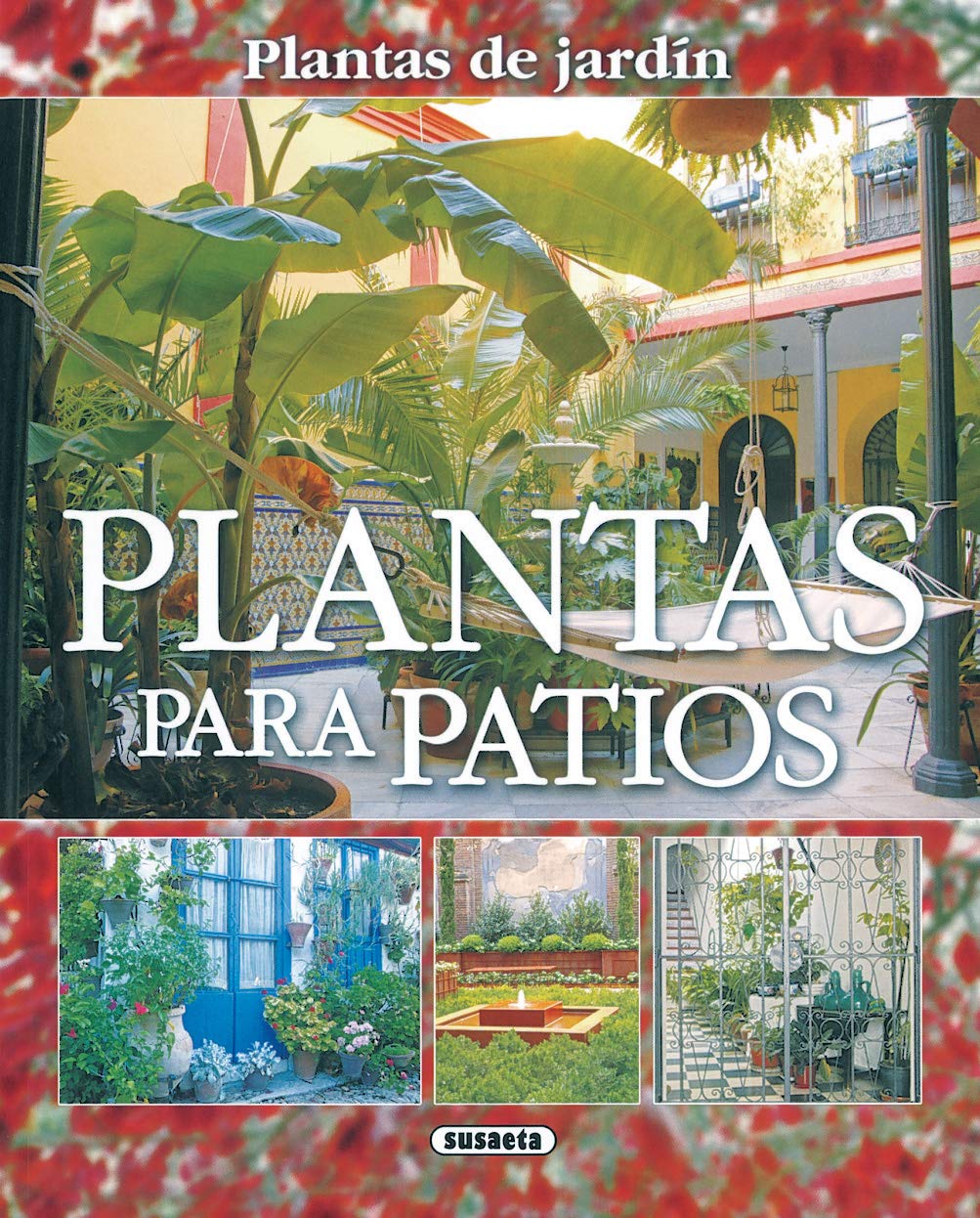 Libro: Plantas para patios