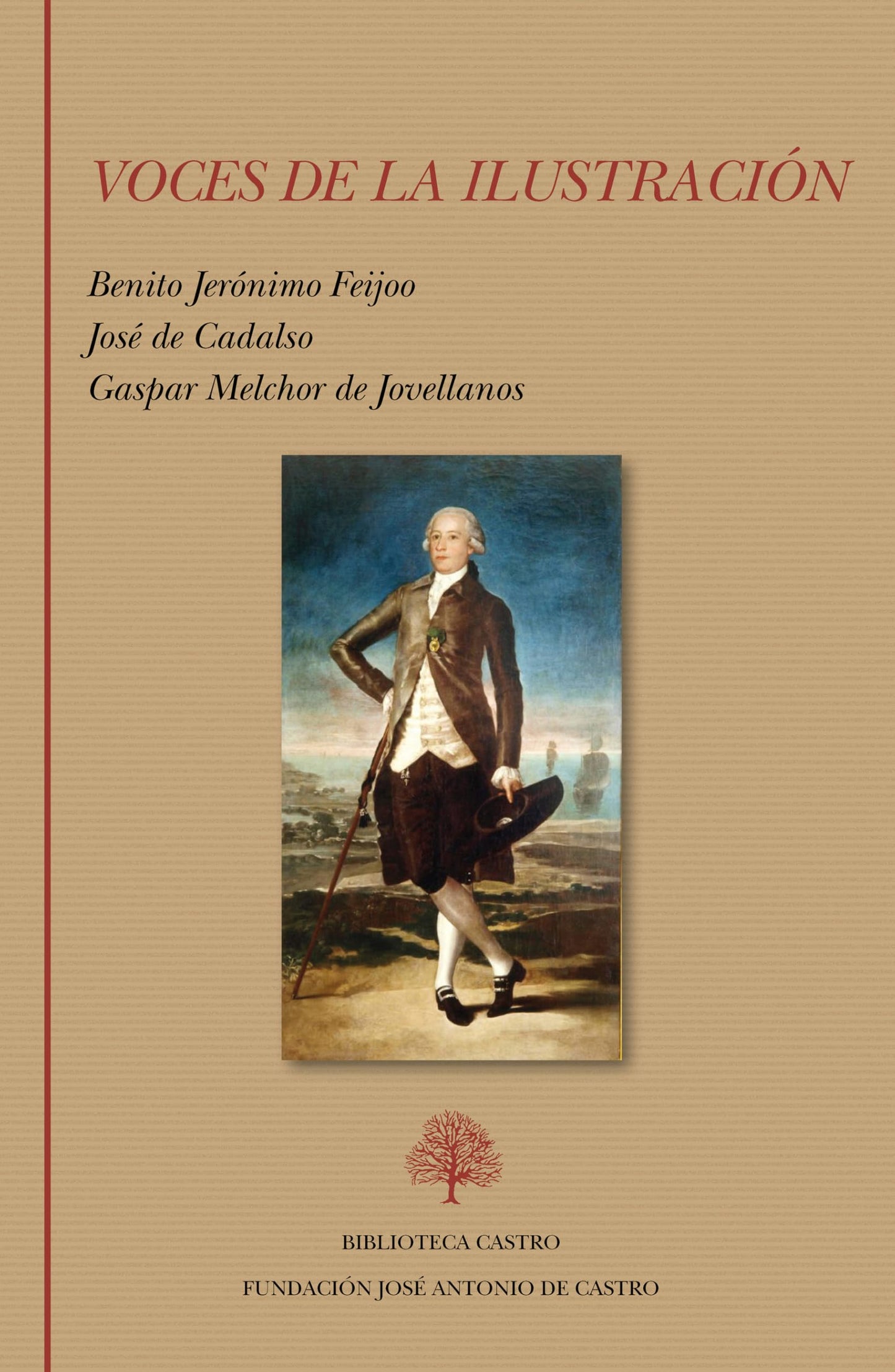 Libro: Voces de la Ilustración. Feijoo, Cadalso, Jovellanos