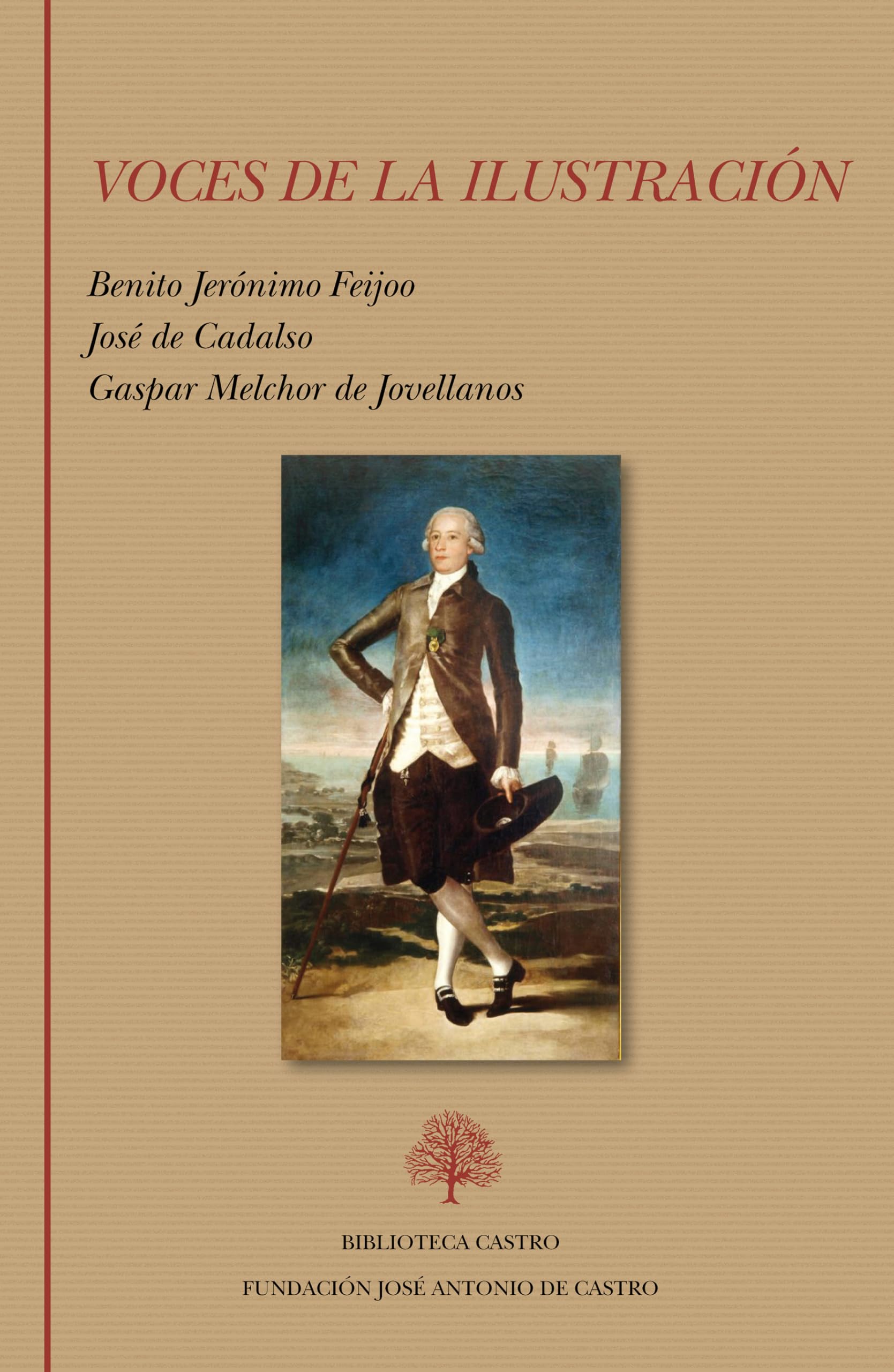 Libro: Voces de la Ilustración. Feijoo, Cadalso, Jovellanos
