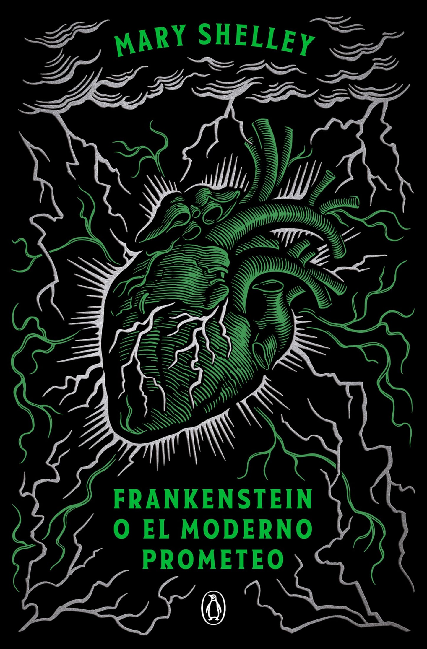 Libro: Frankenstein o el moderno Prometeo (edición conmemorativa) / Frankenstein; Or, The Modern Prometheus (Commemorative Edition) (Penguin Clasicos) (Spanish Edition)