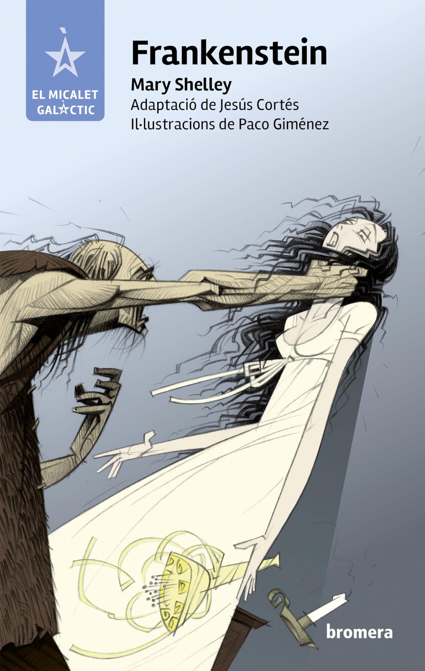 Libro: Frankenstein: 138 (El Micalet Galàctic)