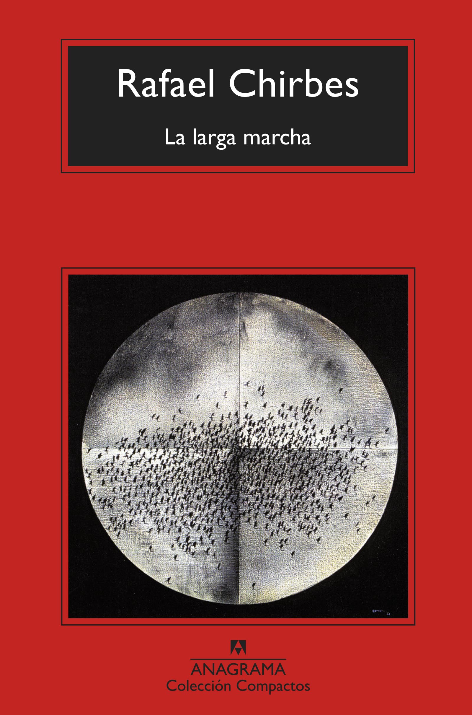 Libro: La larga marcha (Spanish Edition)