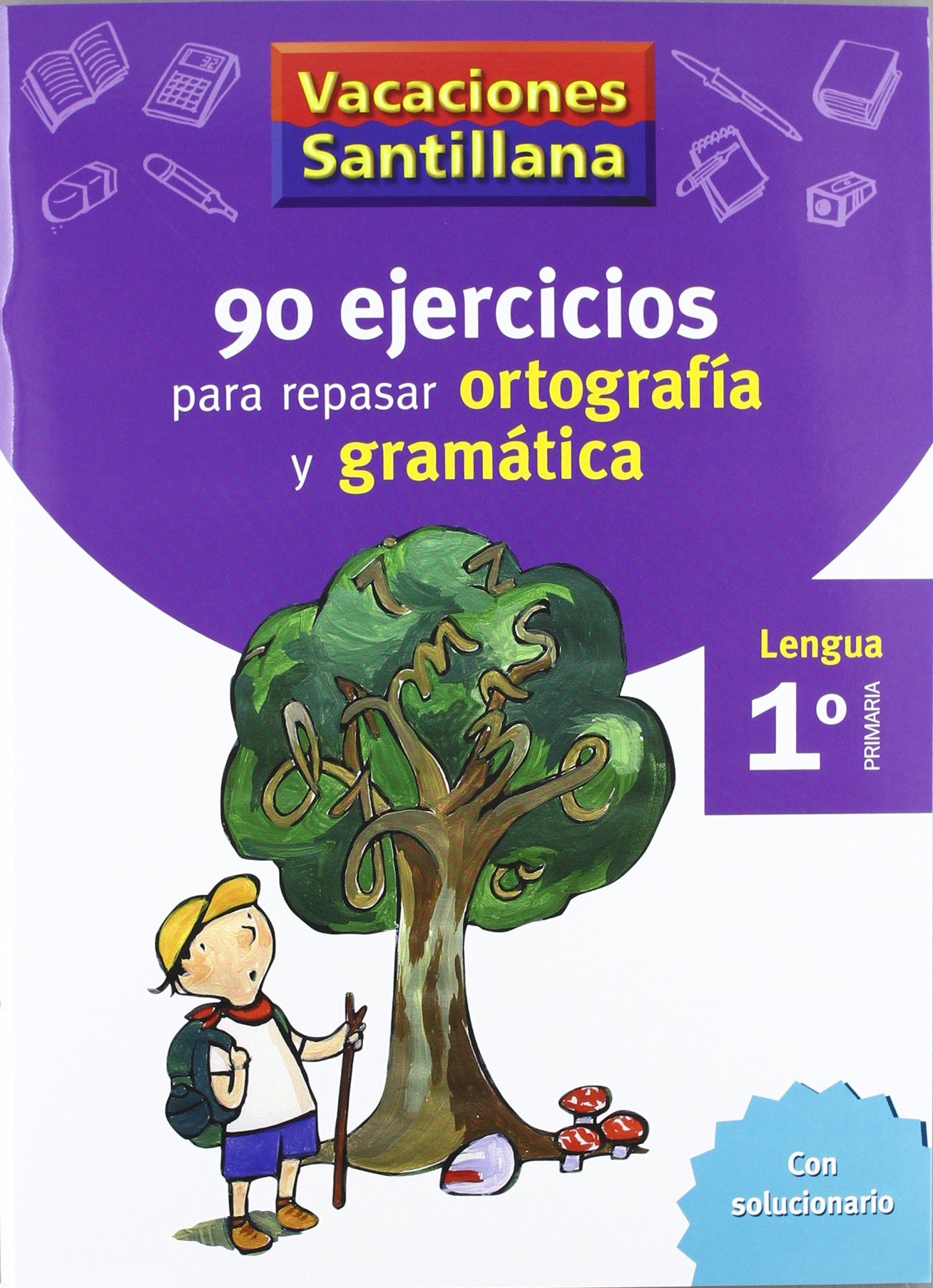 Primaria - 1º Vacaciones Ortografía y Gramática