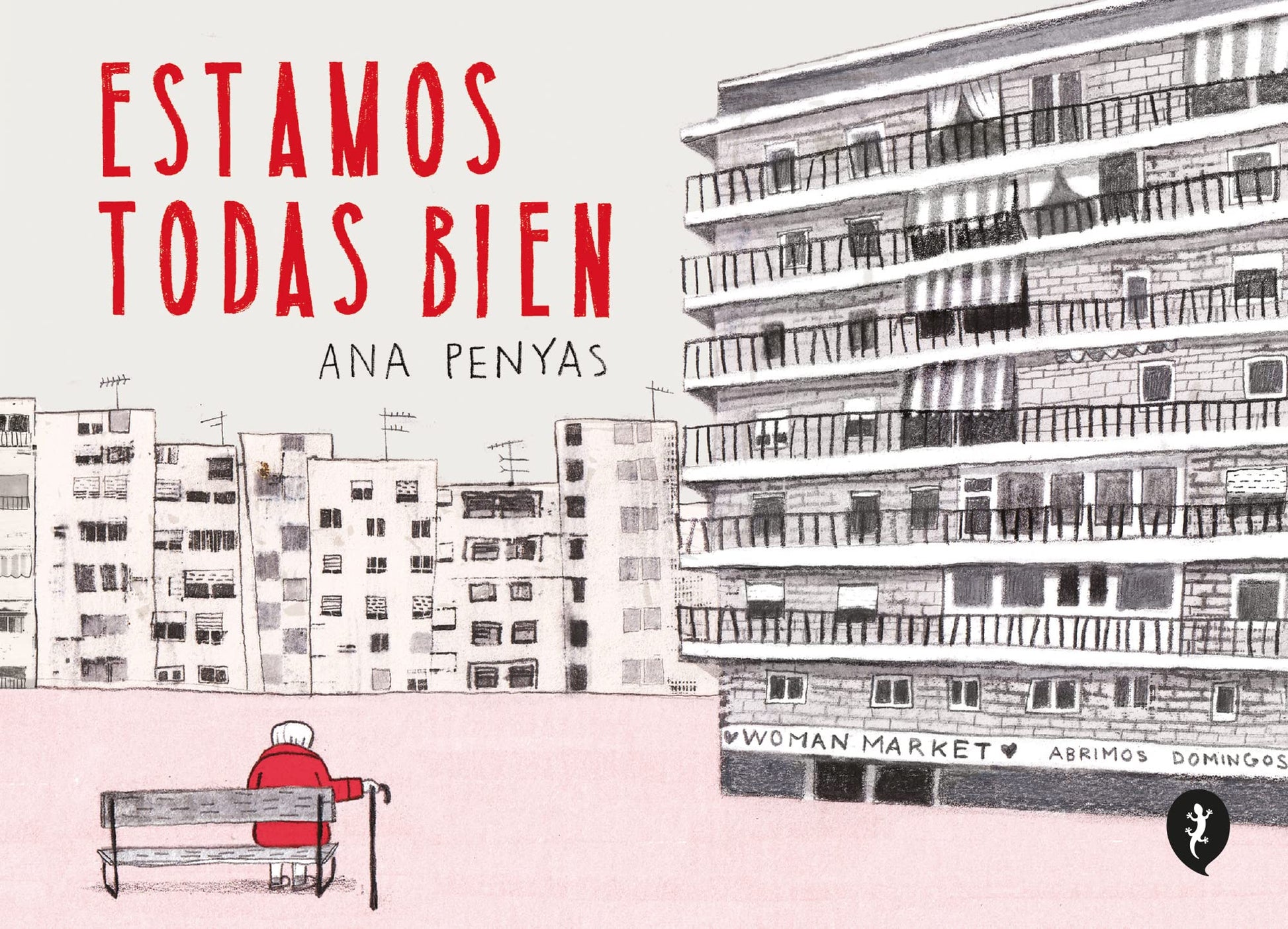 ESTAMOS TODAS BIEN (Salamandra Graphic)