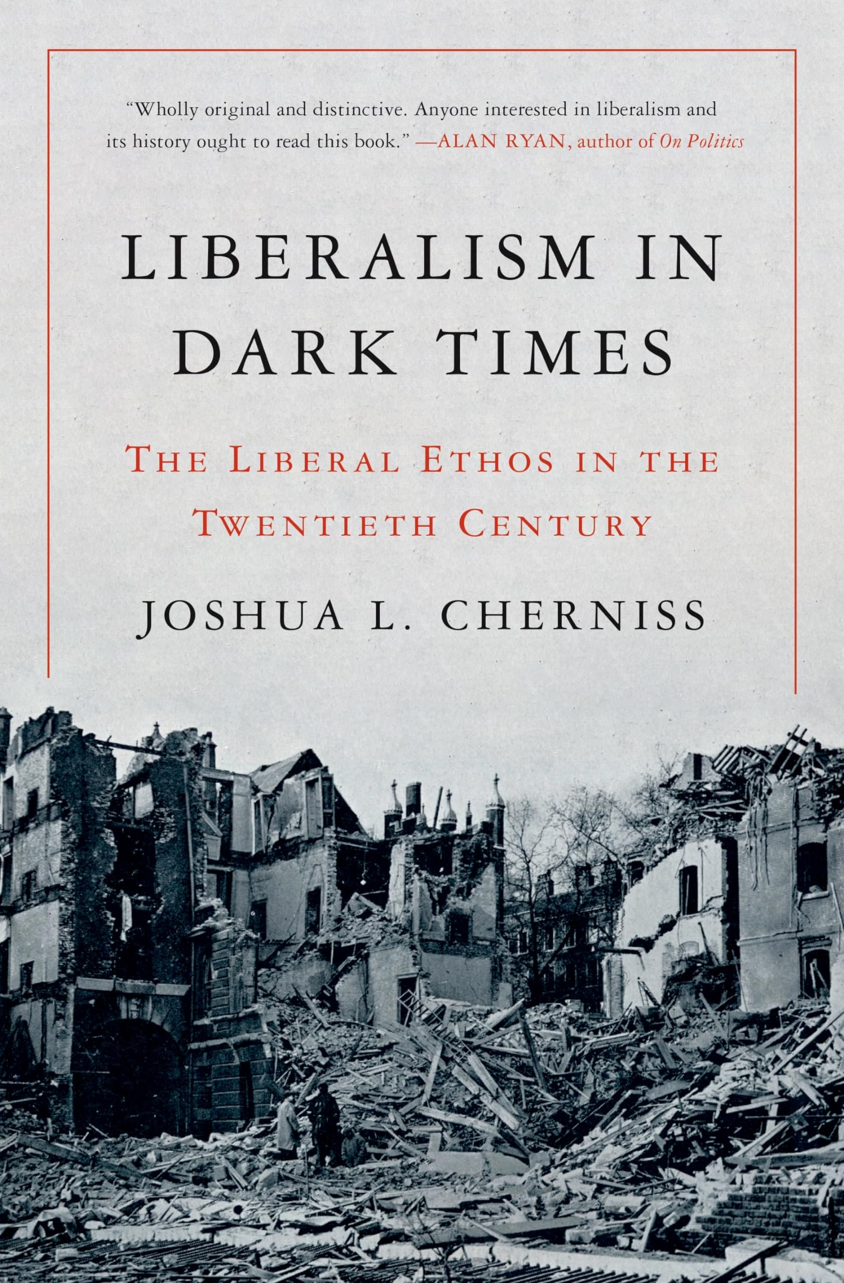 Libro: Liberalism in Dark Times: The Liberal Ethos in the Twentieth Century