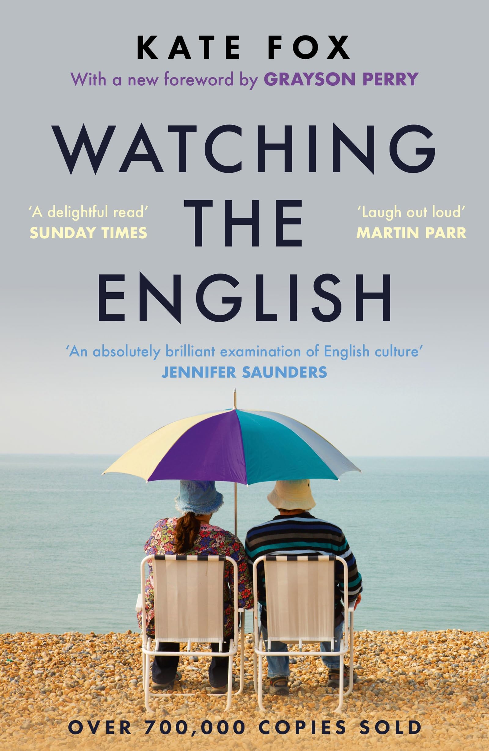 Libro: Watching the English: The Hidden Rules of English Behaviour - the hilarious and insightful modern classic with over half a million copies sold