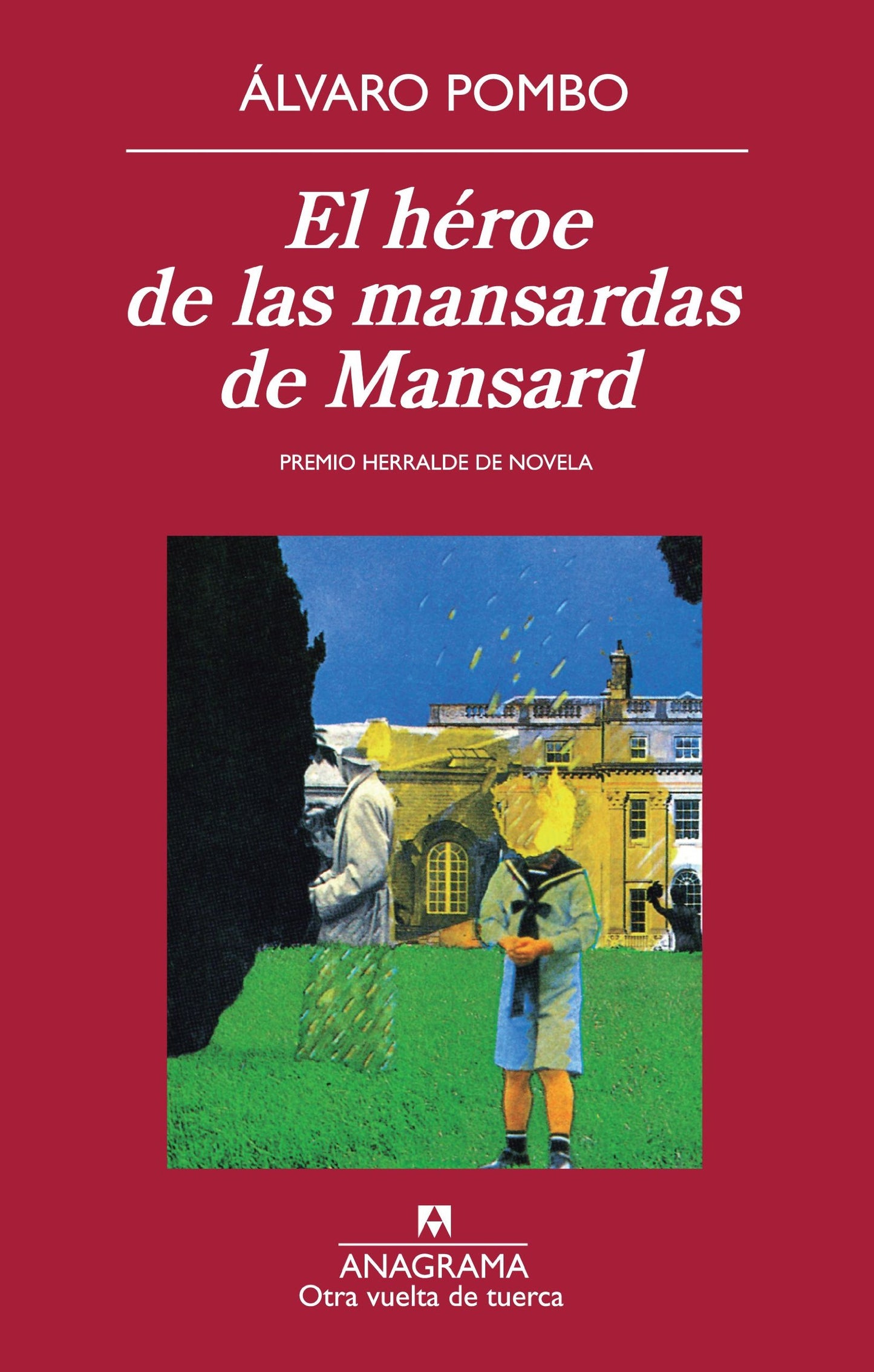 Libro: El héroe de las mansardas de Mansard: 28 (Otra vuelta de tuerca)