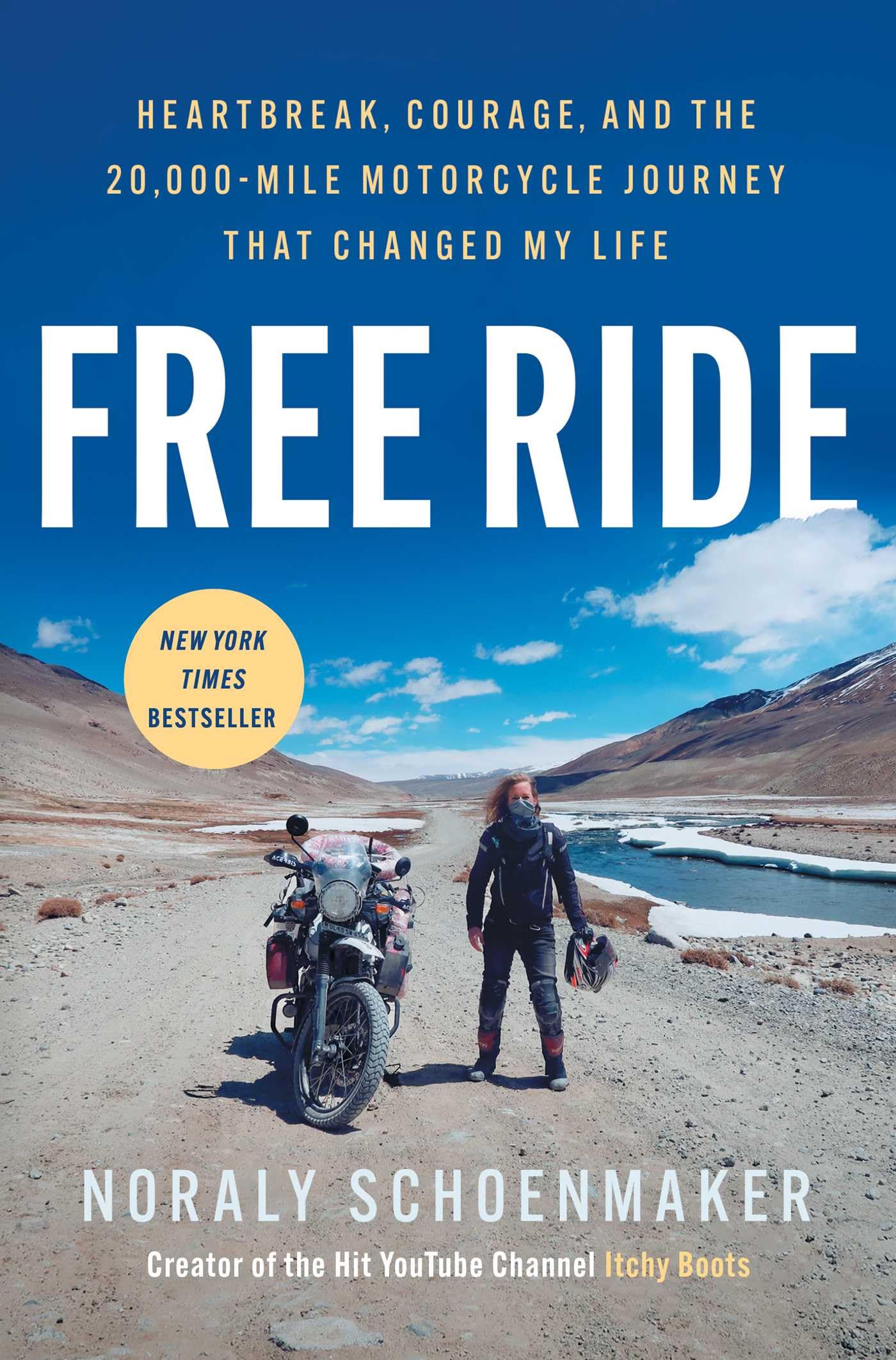 Libro: Free Ride: Heartbreak, Courage, and the 20,000-Mile Motorcycle Journey That Changed My Life