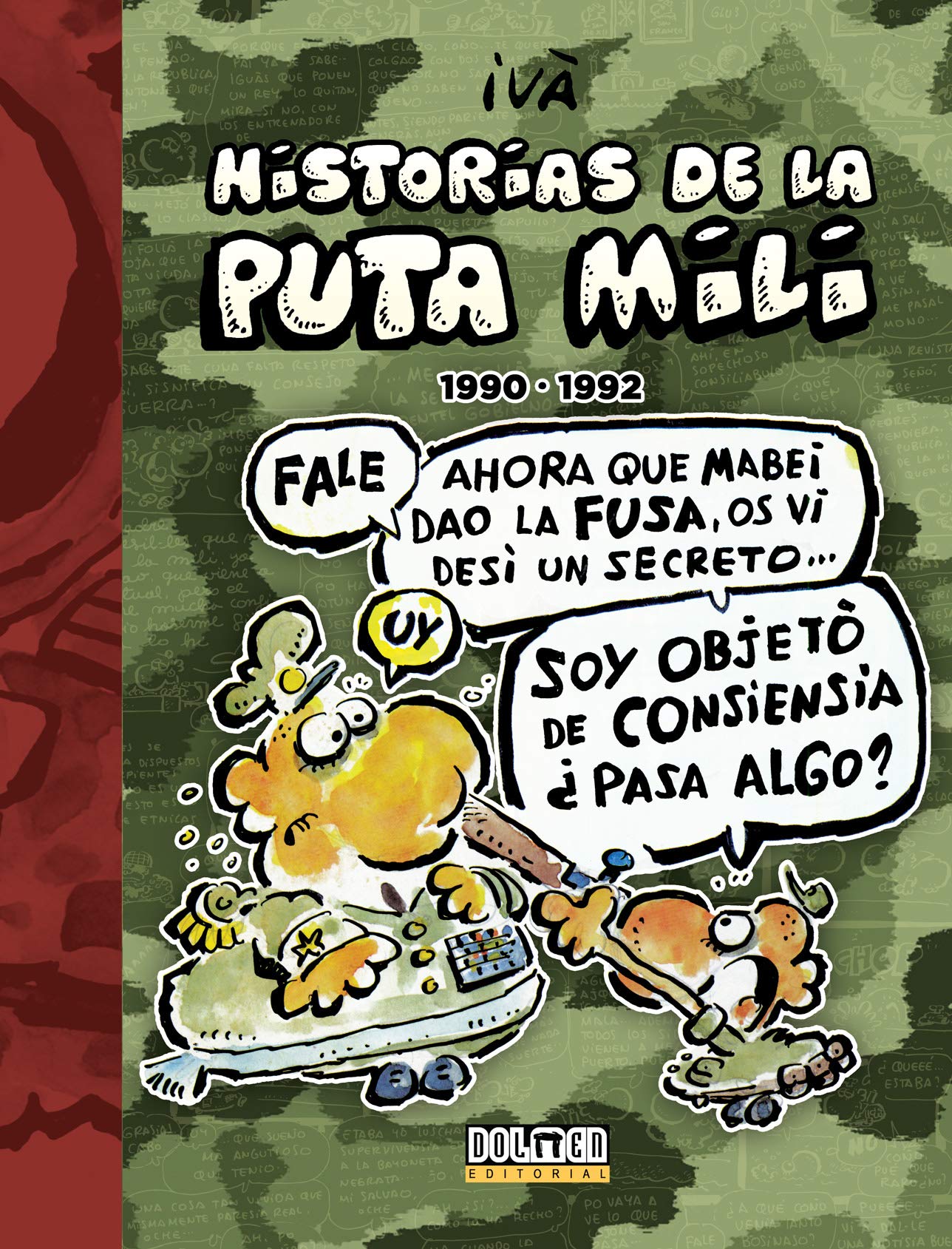 Libro: Historias de la Puta Mili. 1990 - 1992