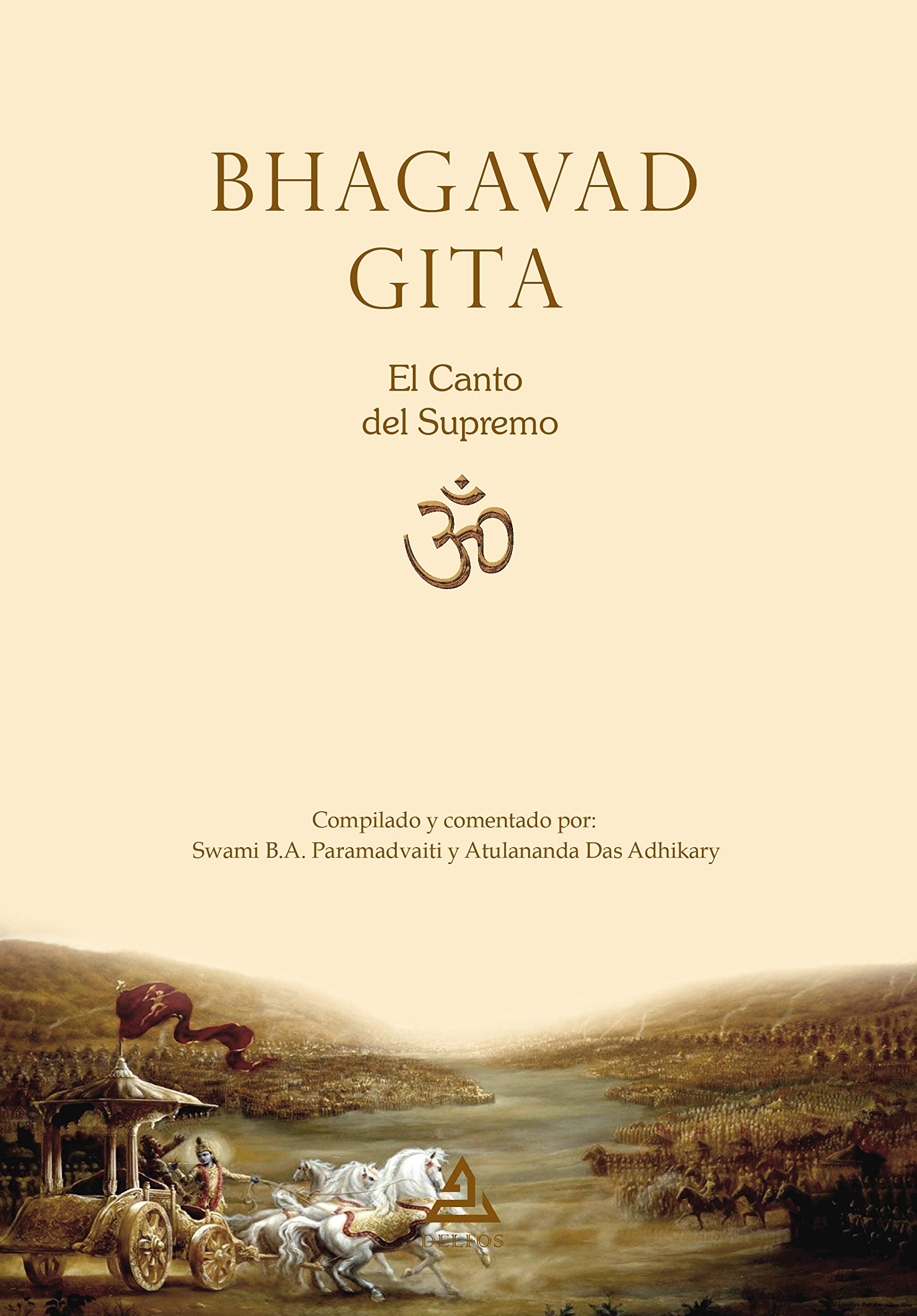 Libro: Bhagavad Gita: El Canto del Supremo: 1147 (TEXTOS HISTORICOS Y CLASICOS)