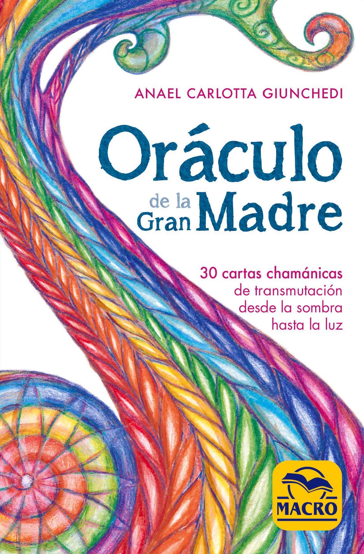 Libro: Oráculo de la Gran Madre: 30 cartas chamánicas de transmutación desde la sombra hasta la luz: 7 (Nueva Sabiduría)