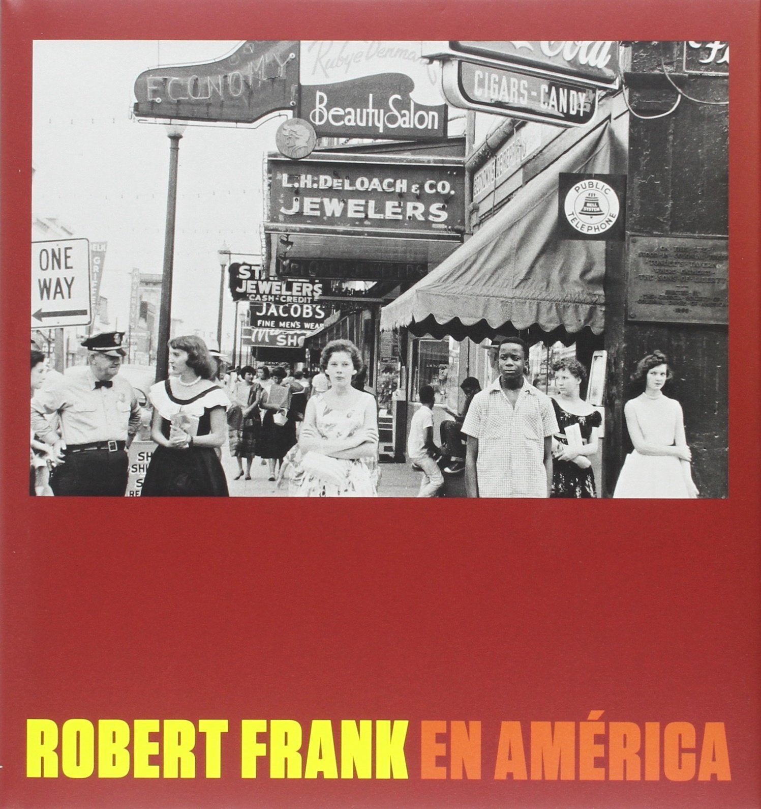Libro: ROBERT FRANK EN AMERICA