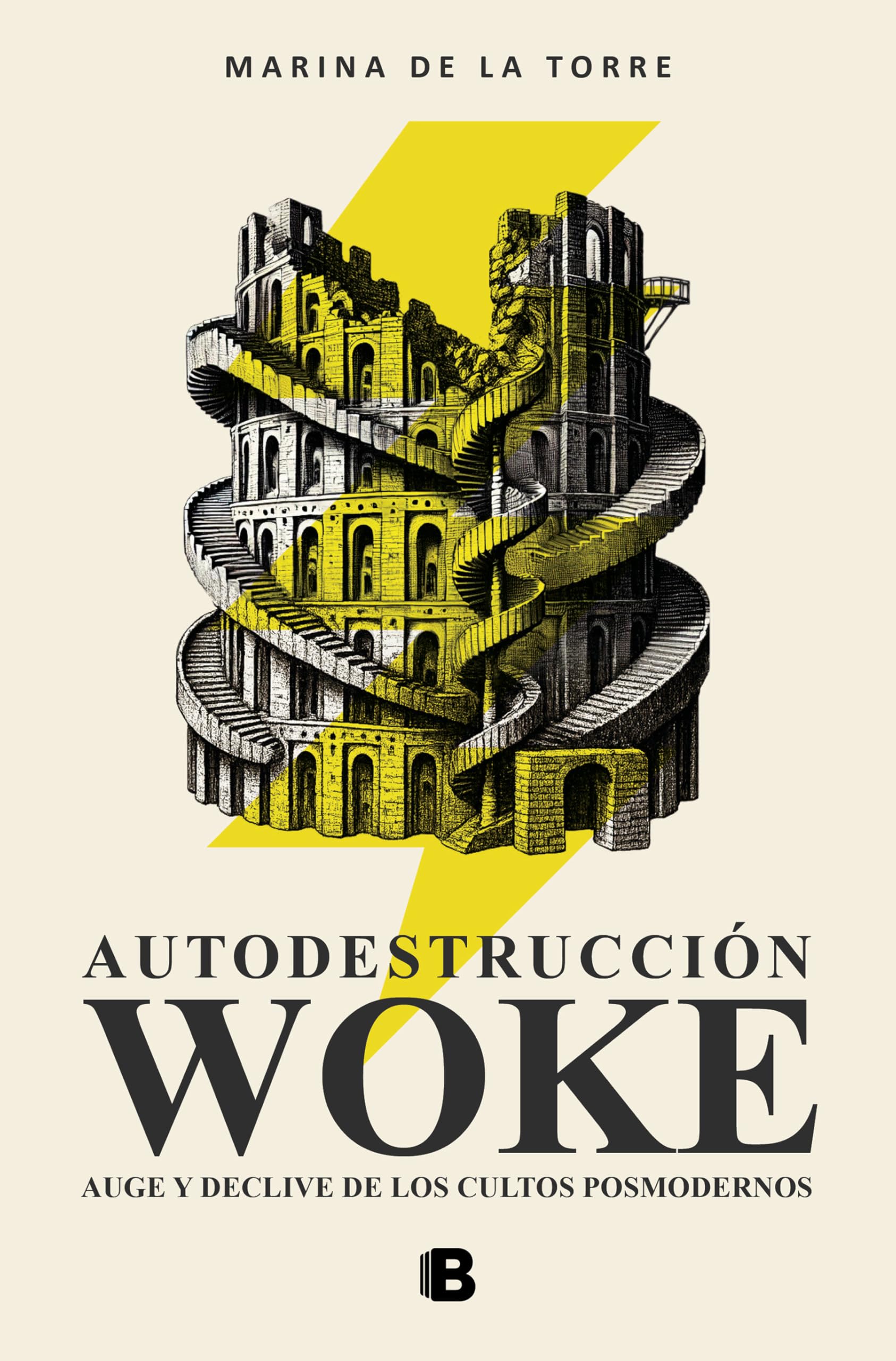 Libro: Autodestrucción woke: Auge y declive de los cultos posmodernos (No ficción)