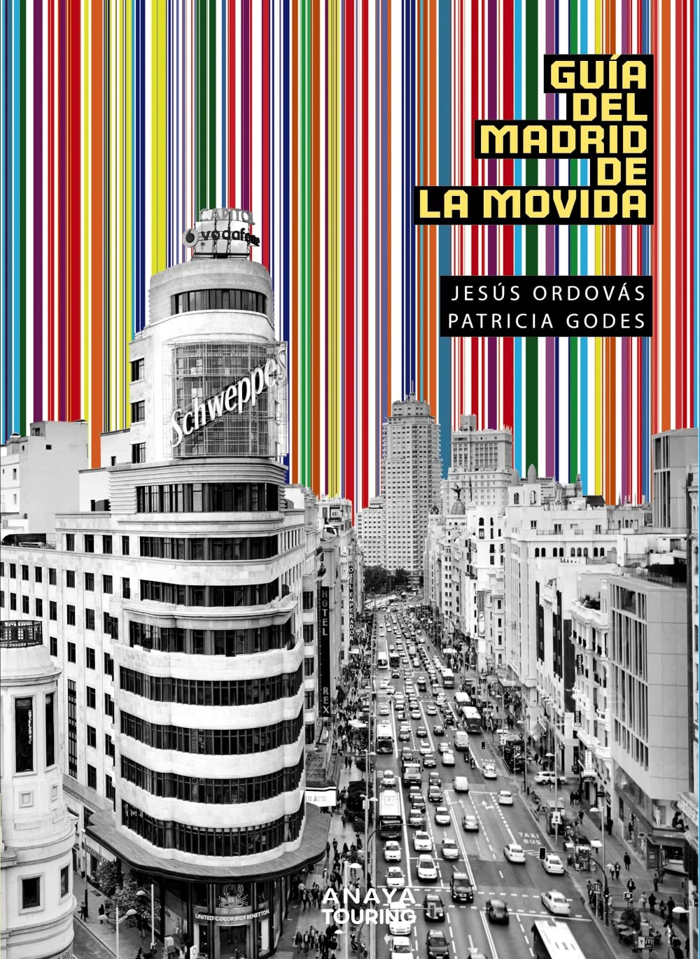 Libro: Guía del Madrid de la Movida (Guías Singulares)