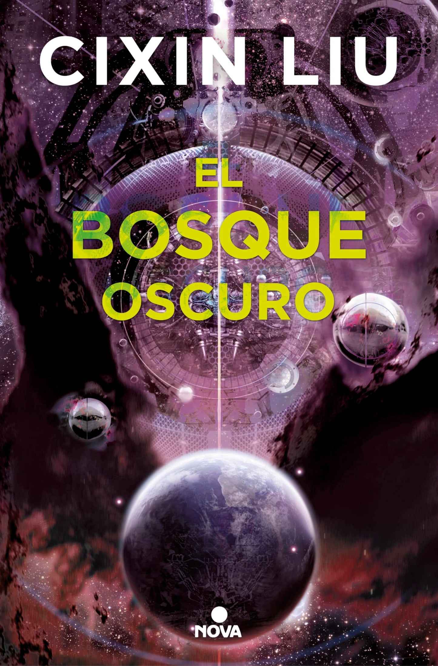 Libro: El bosque oscuro (Trilogía de los Tres Cuerpos 2) (Nova)