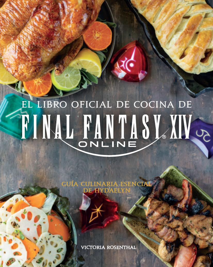 Libro: EL LIBRO OFICIAL DE COCINA DE FINAL FANTASY XIV ONLINE