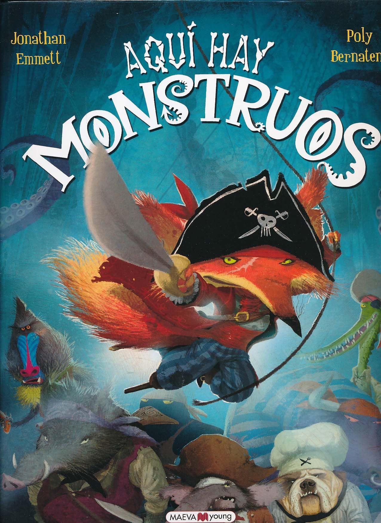 Libro: Aquí Hay Monstruos (Álbumes ilustrados)