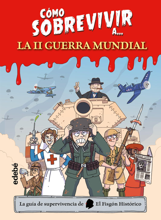 Cómo sobrevivir a la Segunda Guerra Mundial