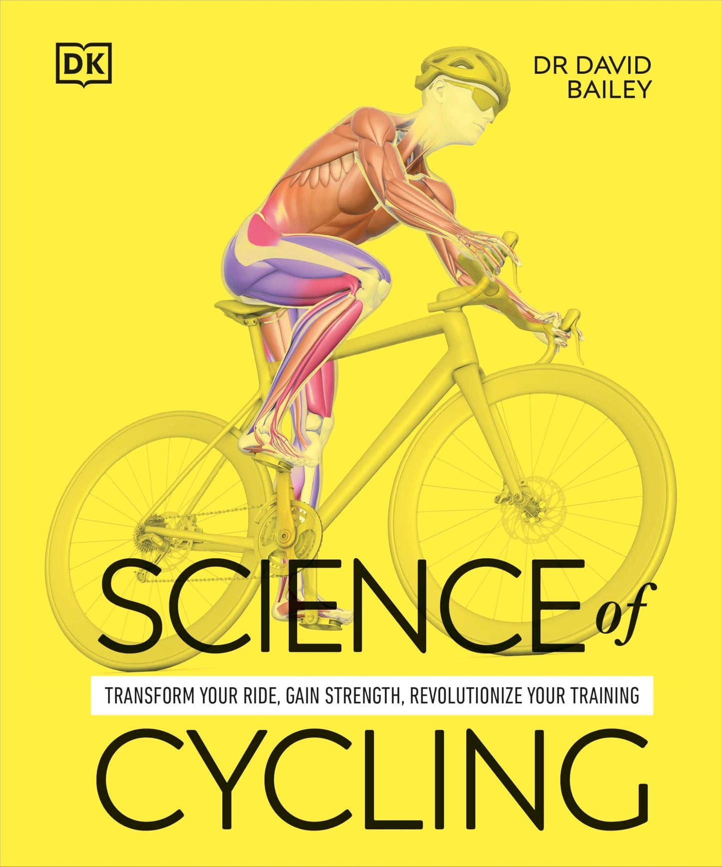 Libro: Science of Cycling: Transform Your Ride, Gain Strength, Revolutionize Your Training (The Science of Fitness)