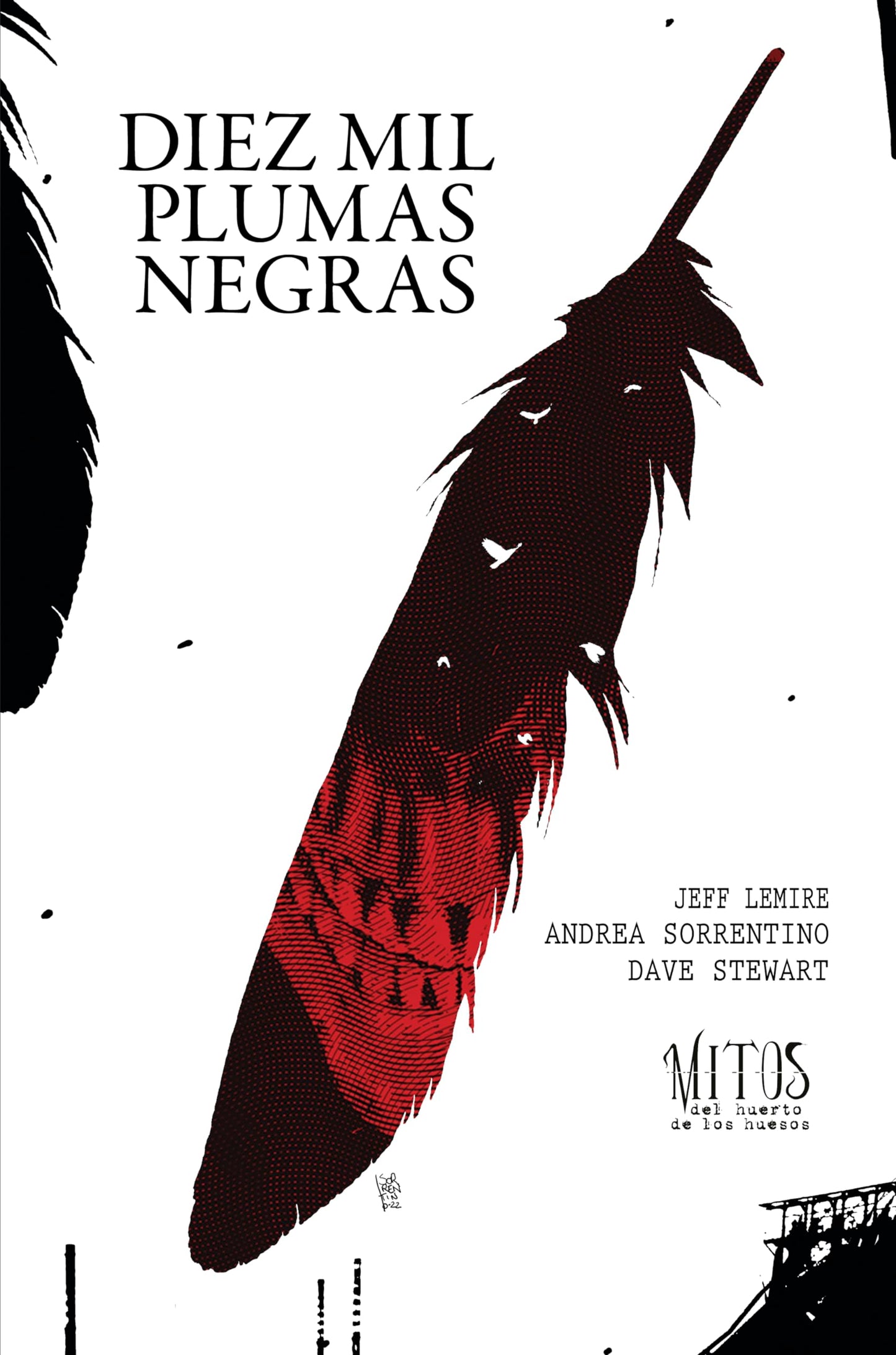 Libro: Diez mil plumas negras: De la serie Los Mitos del Huerto de los Huesos (Sillón Orejero)