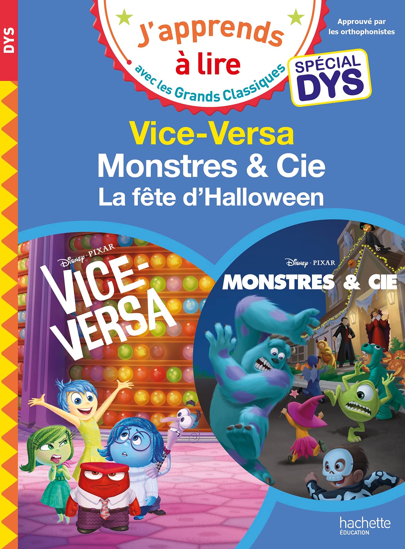 Libro: Disney - Vice-Versa / Monstres et cie, la fête d'Halloween - Spécial DYS (dyslexie)