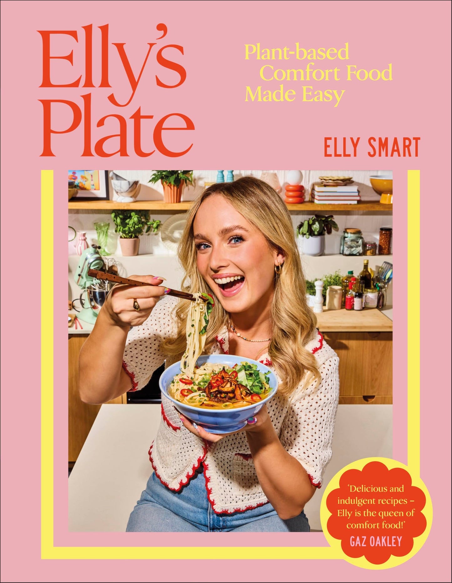 Libro: Elly's Plate: Plant-based Comfort Food Made Easy