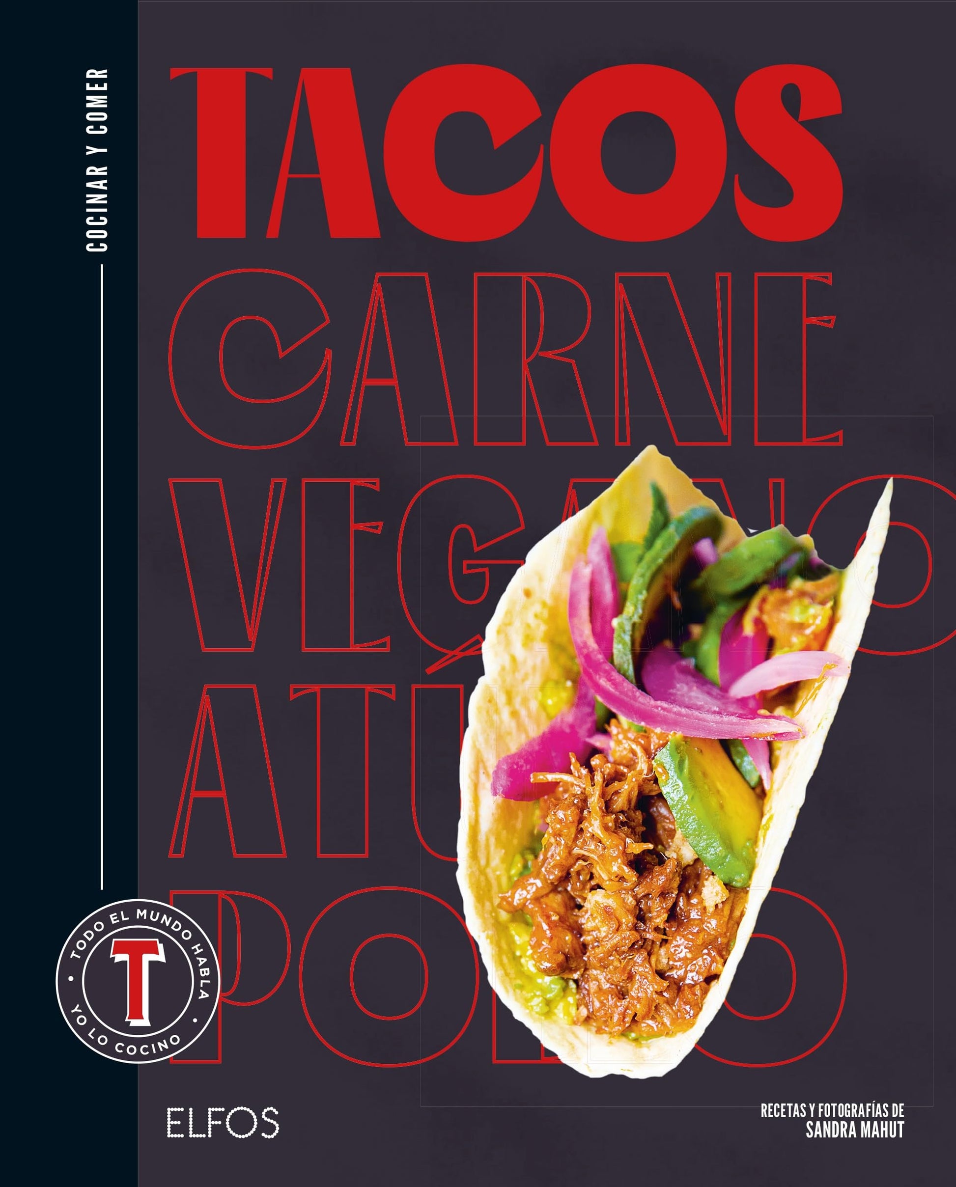 Libro: Cocinar y comer. Tacos