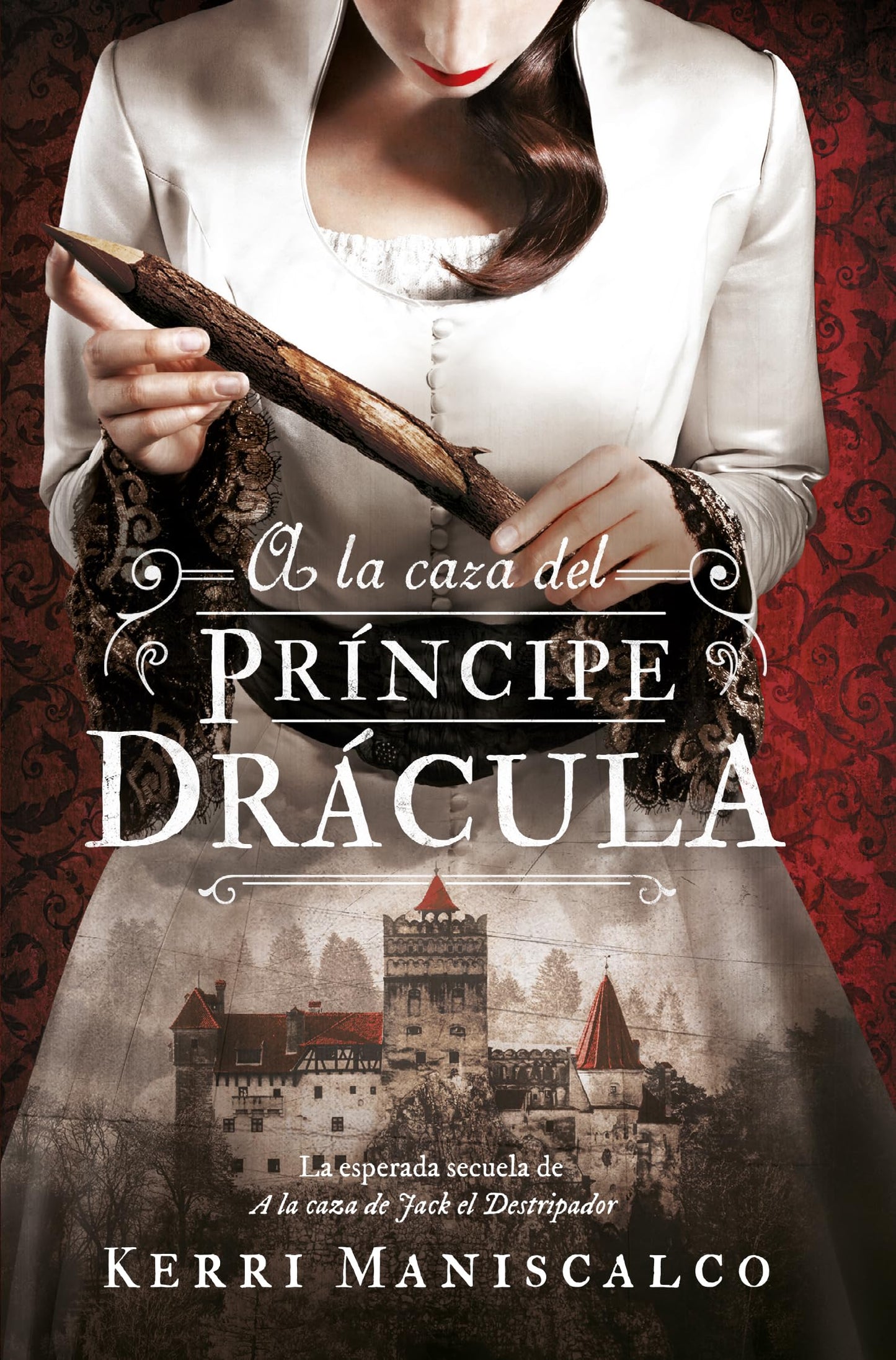 Libro: A la caza del Príncipe Drácula (Stalking Jack, 2) (Spanish Edition)