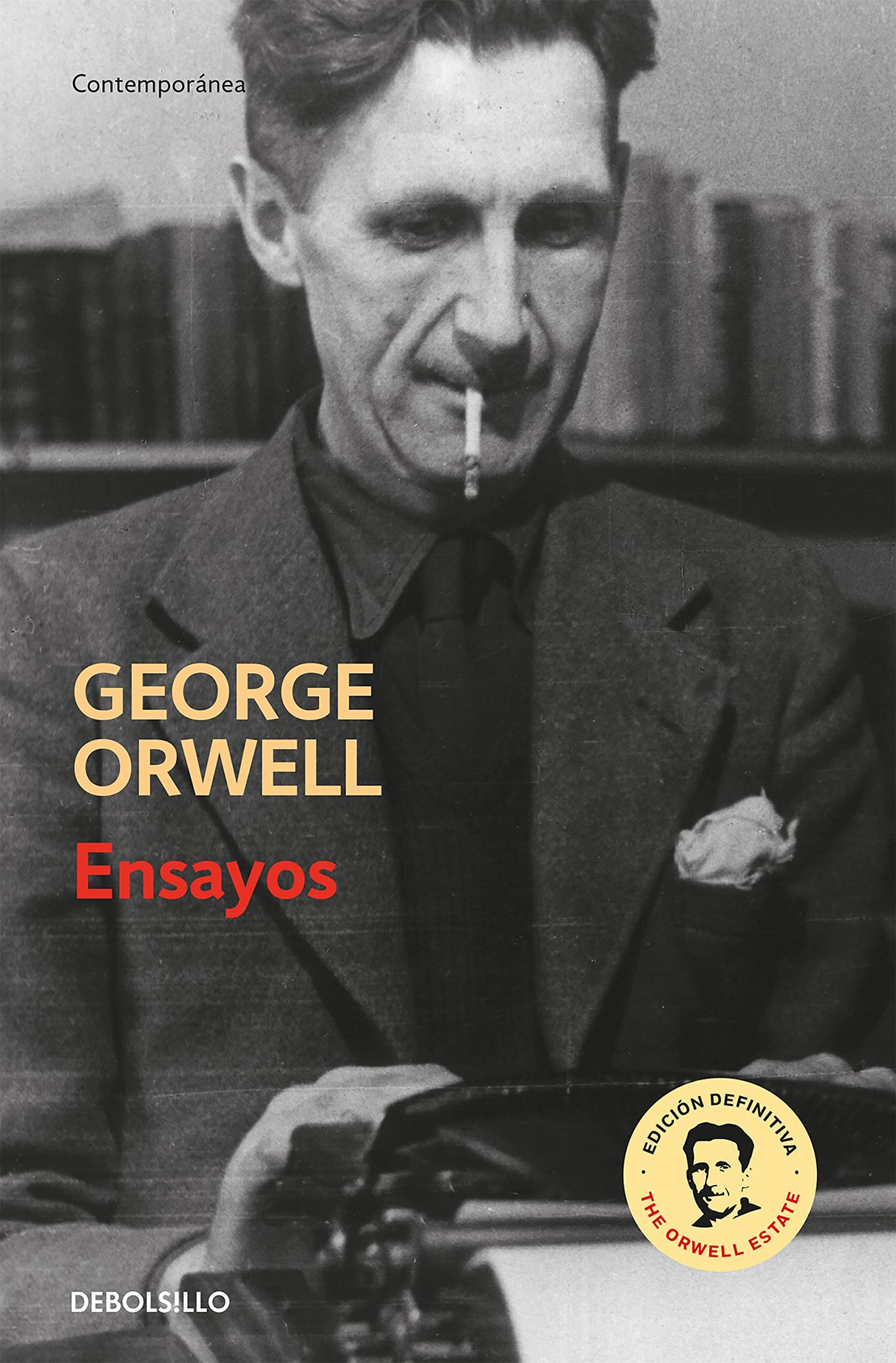 Libro: Ensayos (edición definitiva avalada por The Orwell Estate) (Contemporánea)