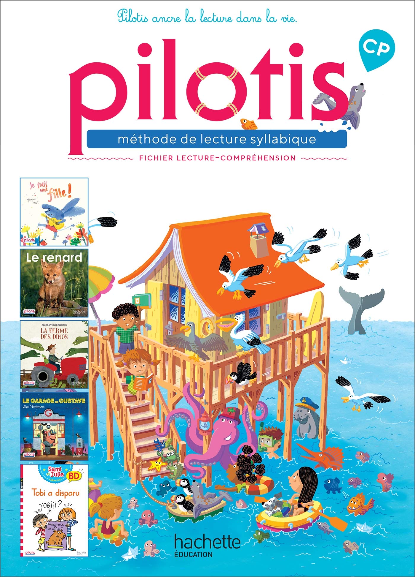 Libro: Méthode de lecture syllabique CP Pilotis: Fichier de lecture-compréhension