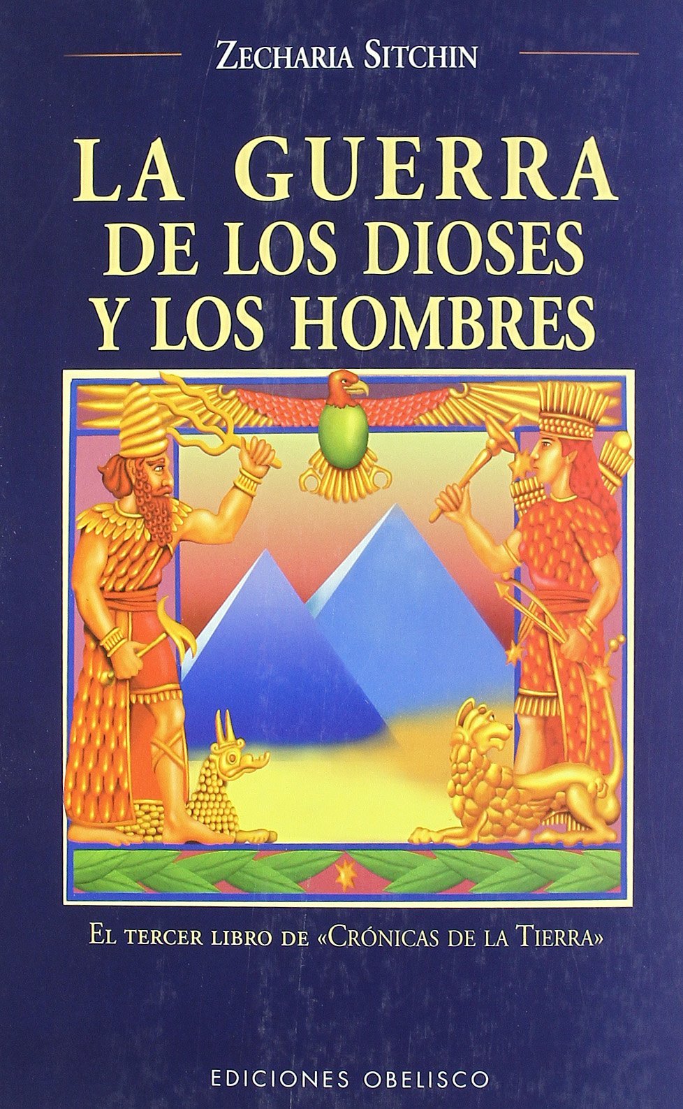 Libro: La Guerra de los Dioses y los Hombres (Cronicas de la Tierra)