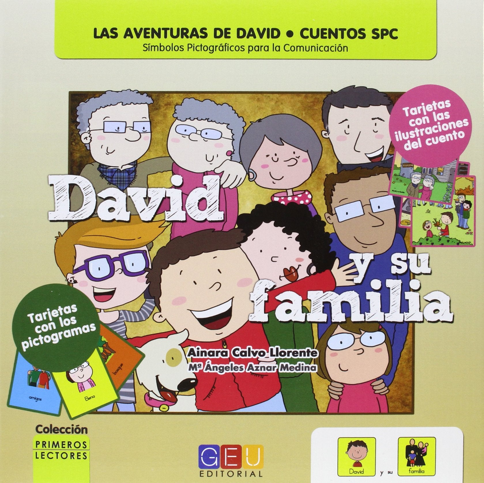 Libro: David y su familia. Cuentos con pictogramas (PRIMEROS LECTORES-CUENTO CON PICTOGRAMAS)
