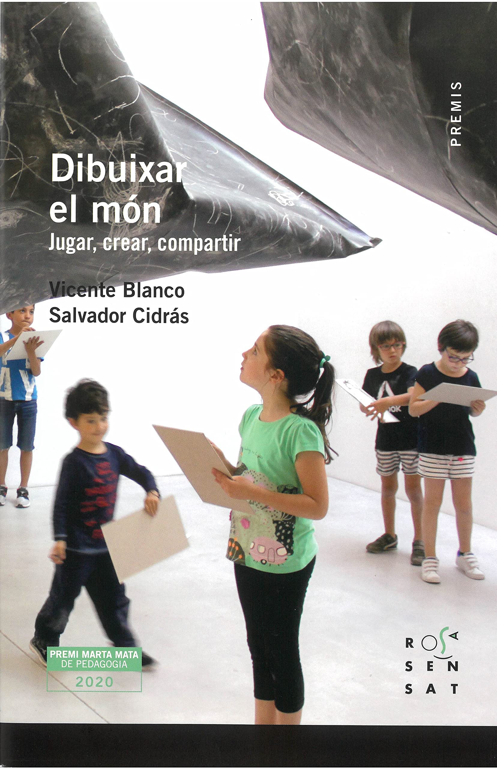 Libro: Dibuixar el món: Jugar, crear, compartir