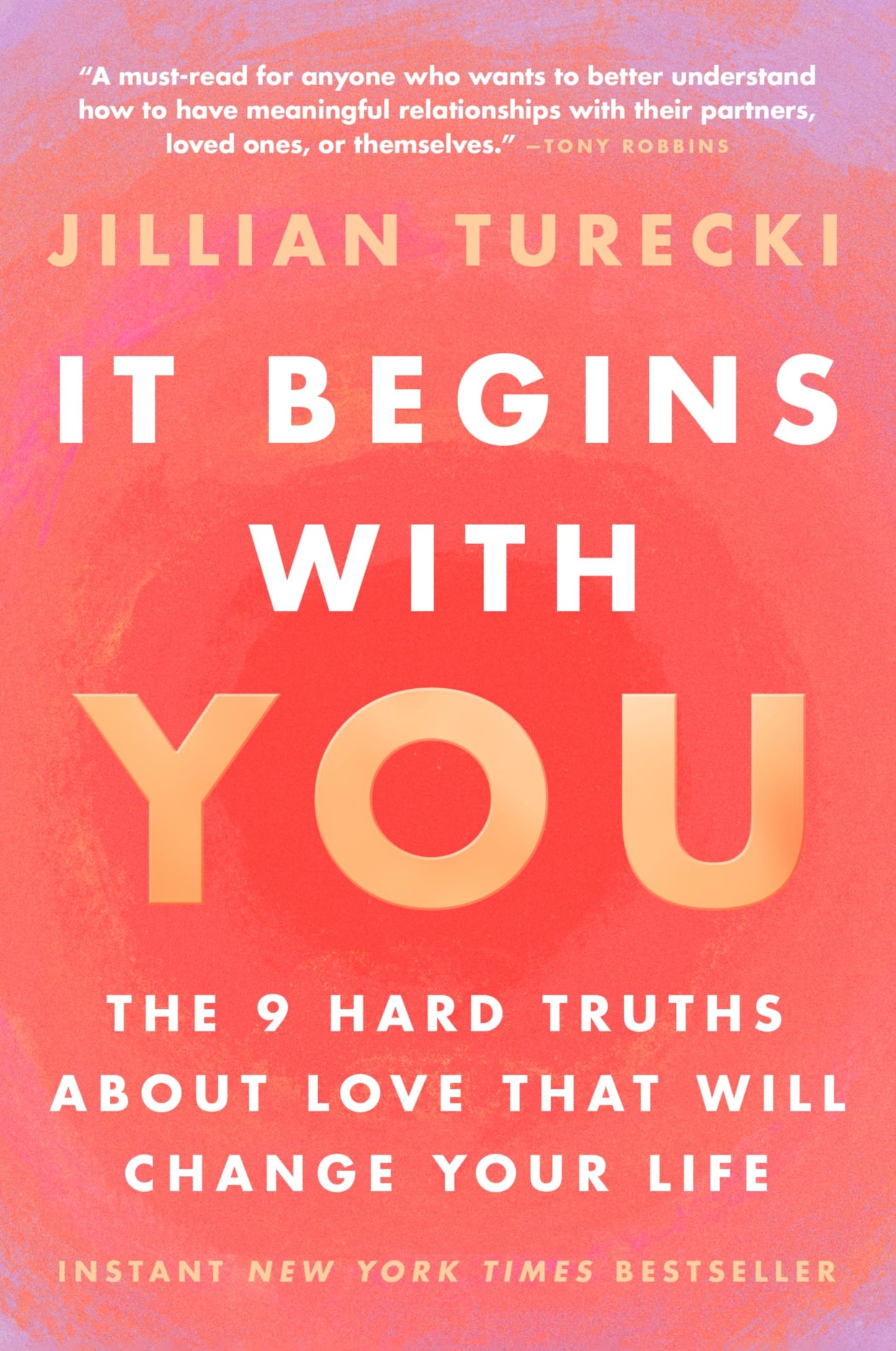Libro: It Begins with You: The 9 Hard Truths About Love That Will Change Your Life